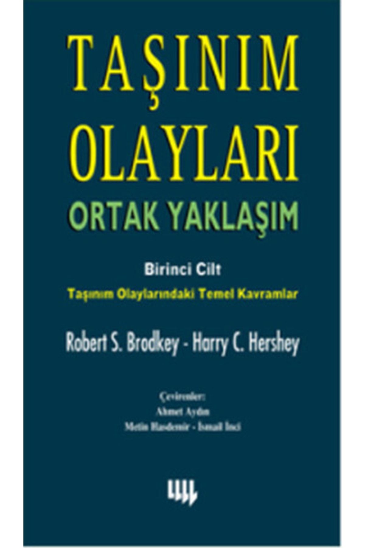 Literatür Yayınları Taşınım Olayları Ortak Yaklaşım 1.cilt