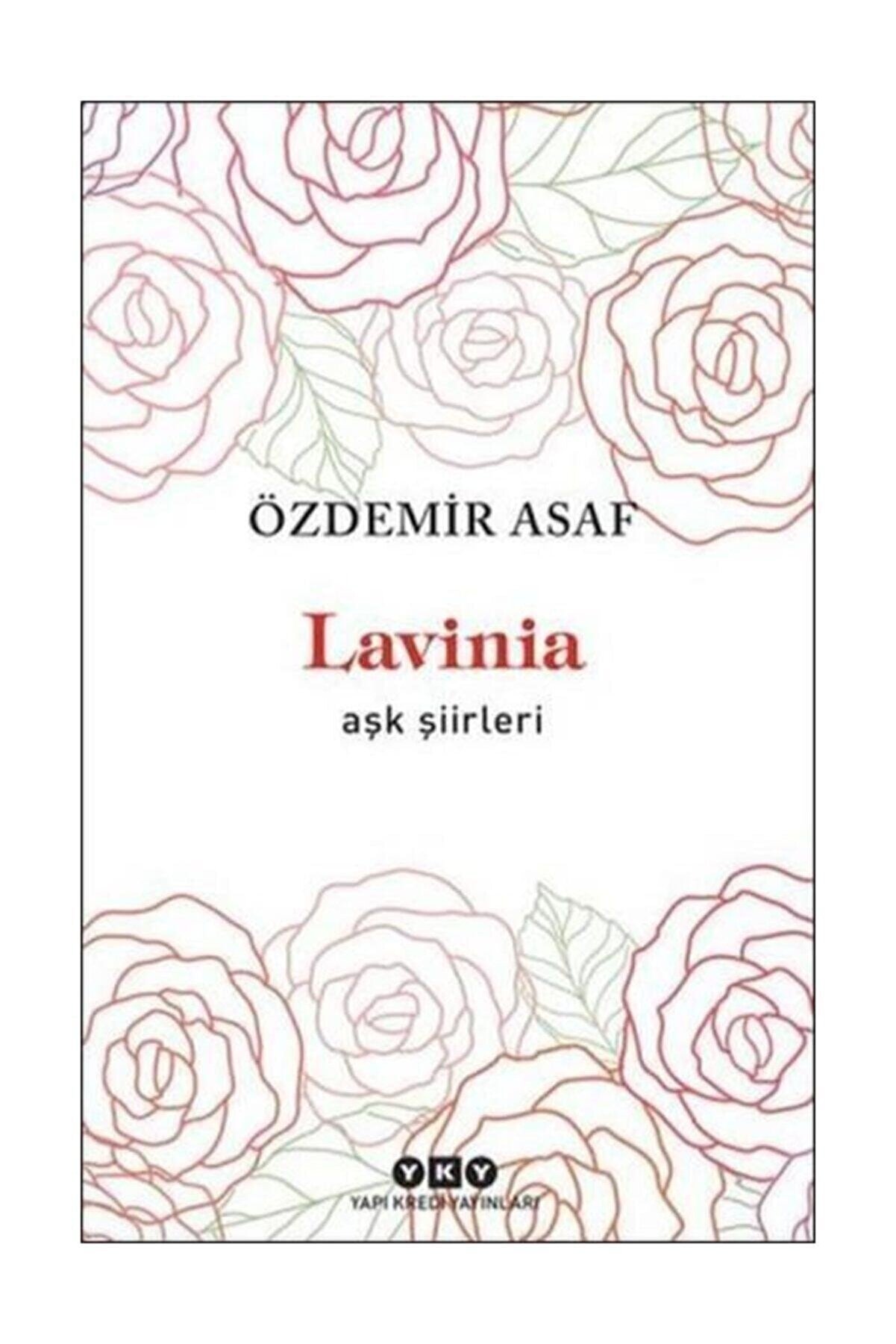 Yapı Kredi Yayınları Lavinia : Aşk Şiirleri