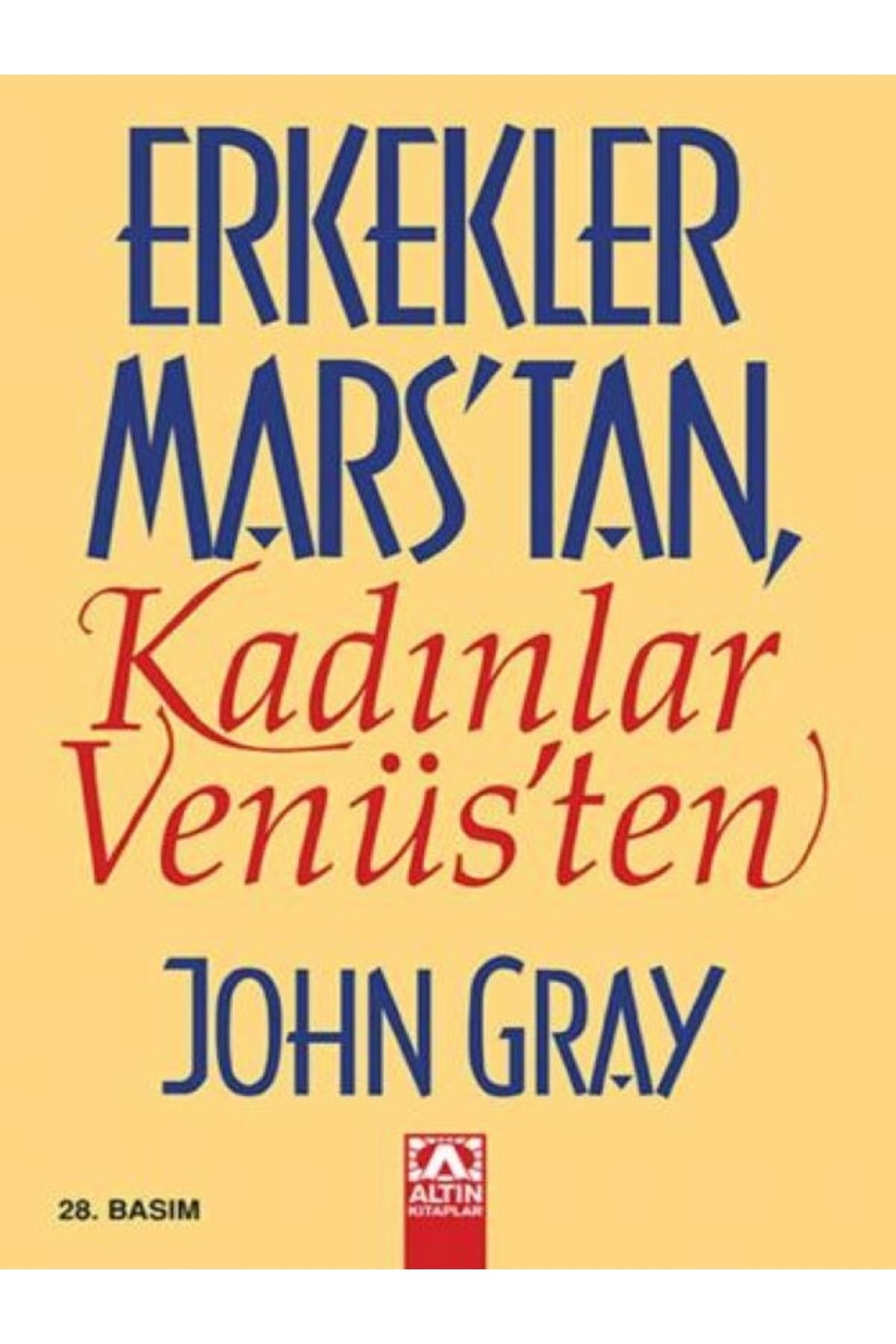 Altın Kitaplar Erkekler Mars'tan Kadınlar Venüs'ten John Gray