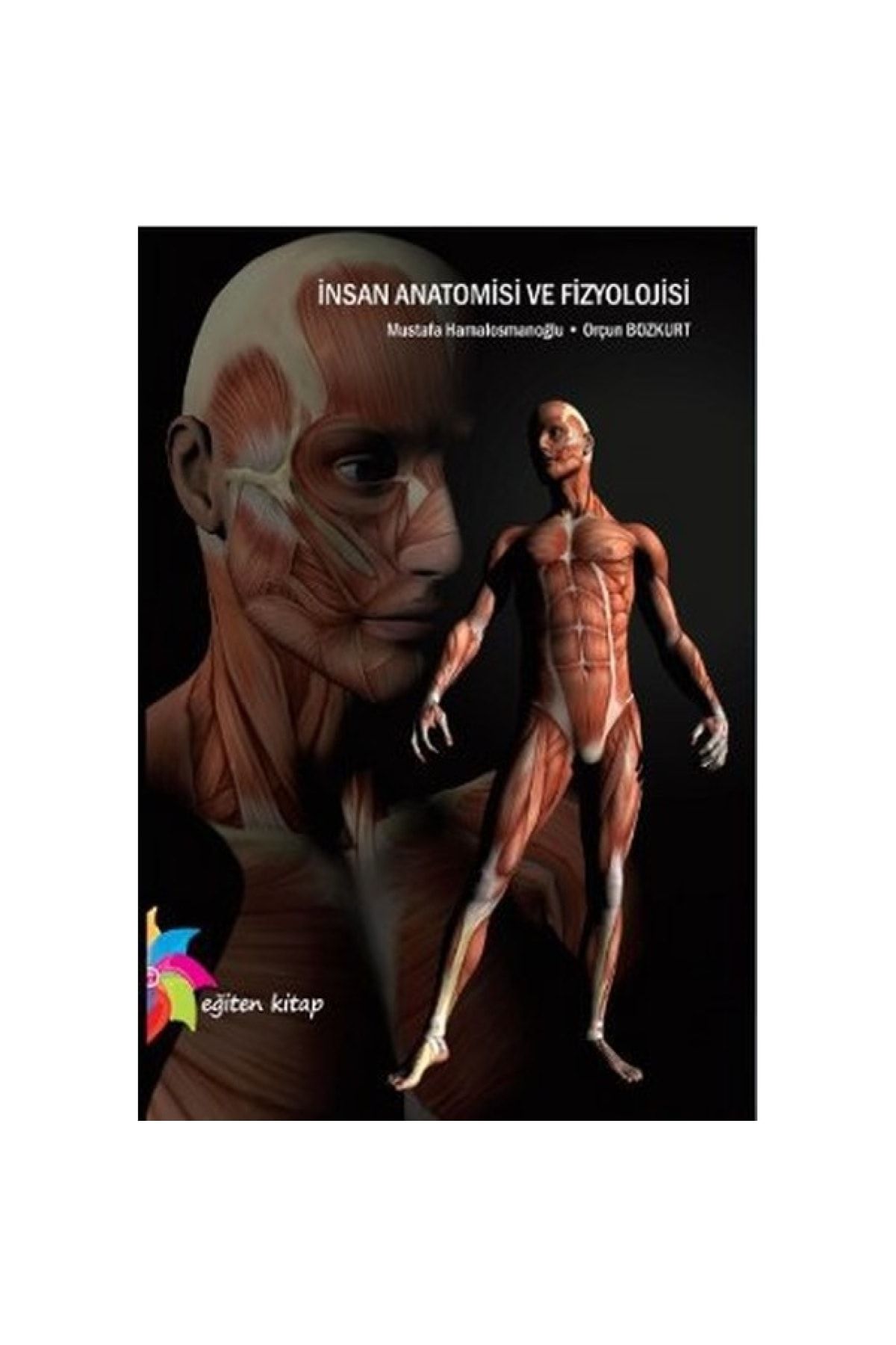 Eğiten Kitap Insan Anatomisi Ve Fizyolojisi