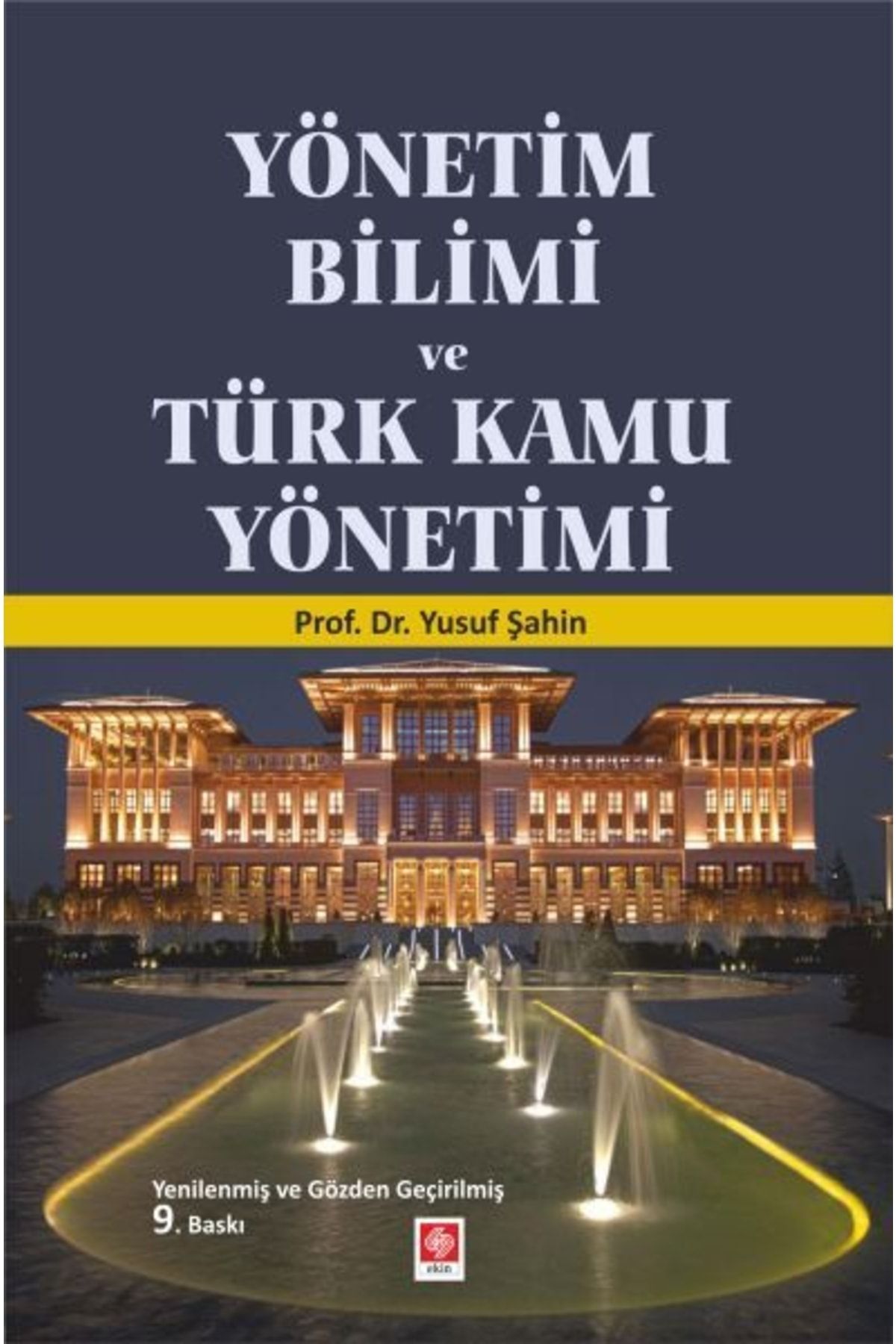 Genel Markalar Yönetim Bilimi Ve Türk Kamu Yönetimi