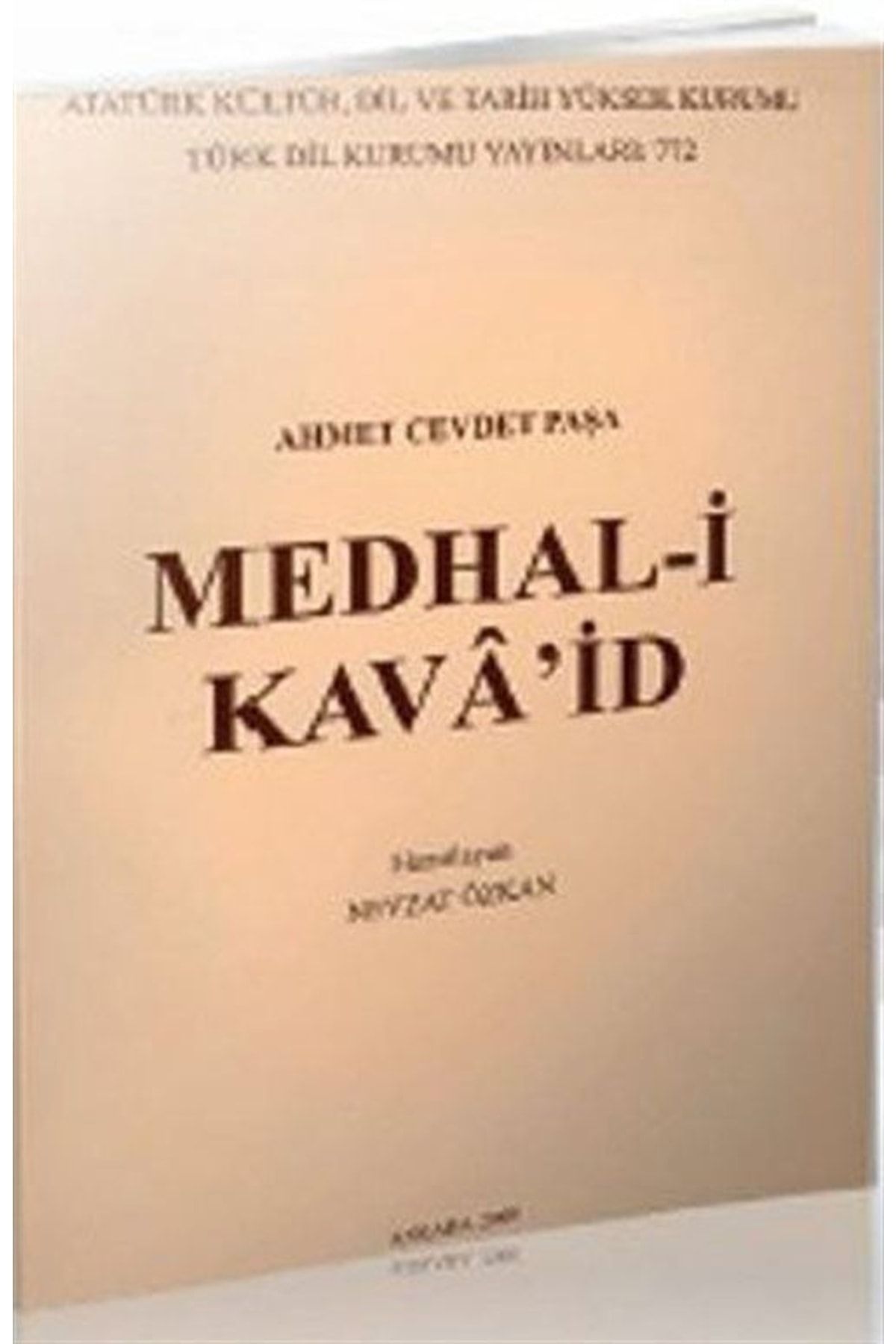 Türk Dil Kurumu Yayınları Medhal-i Kava'id Ahmet Cevdet Paşa