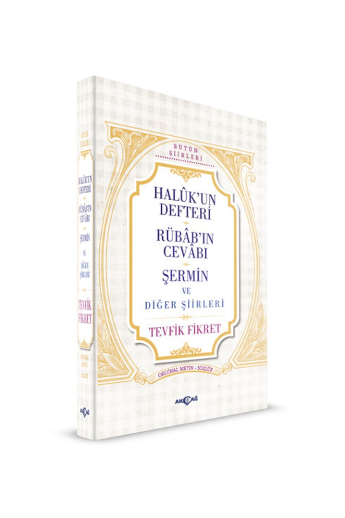 Akçağ Yayınları Haluk'un Defteri Rübab'ın Cevabı Şermin Ve Diğer Şiirleri