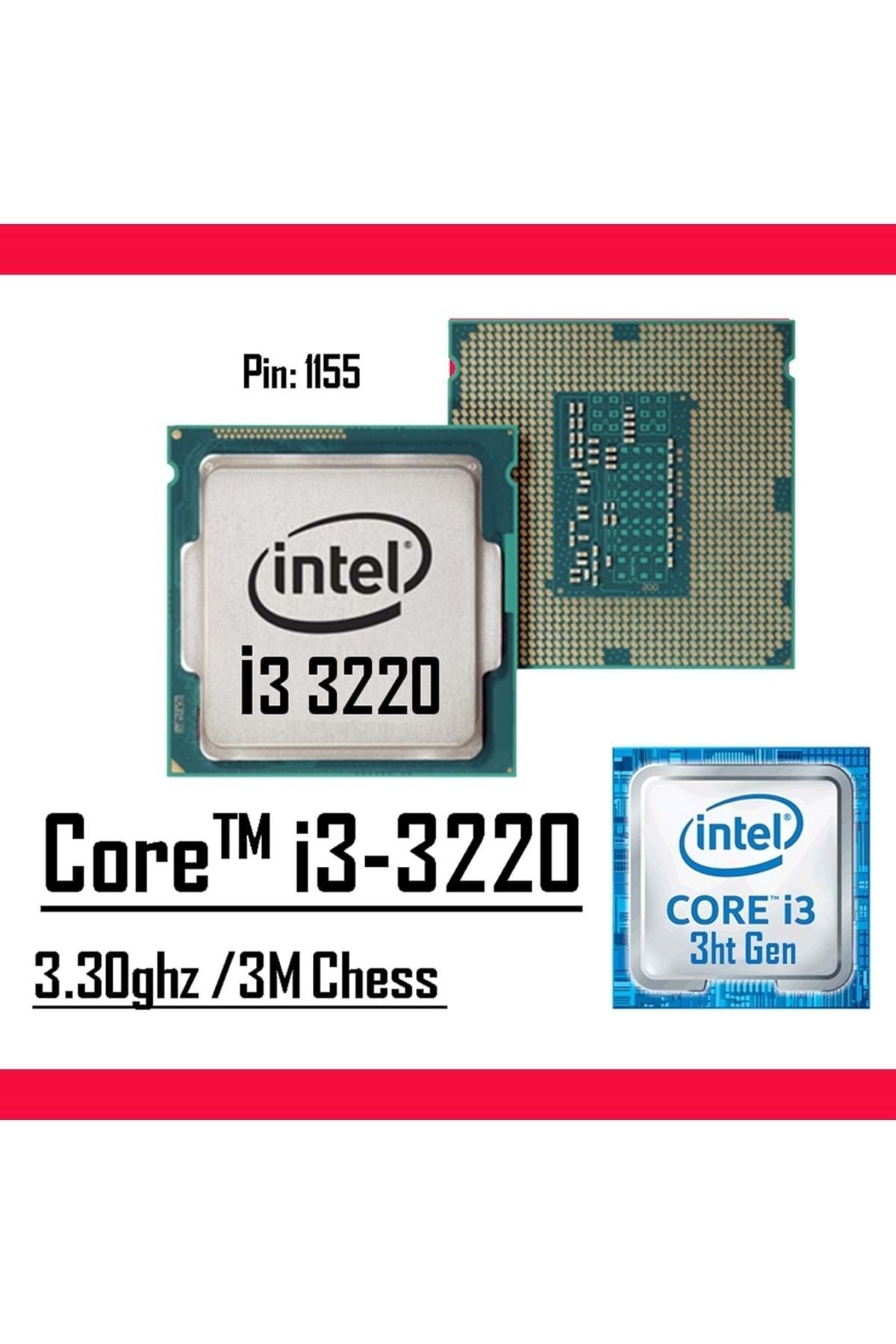 Intel ® Core™ I3 3220 3.30 Ghz 3mb Cache Lga 1155 Tray Işlemci