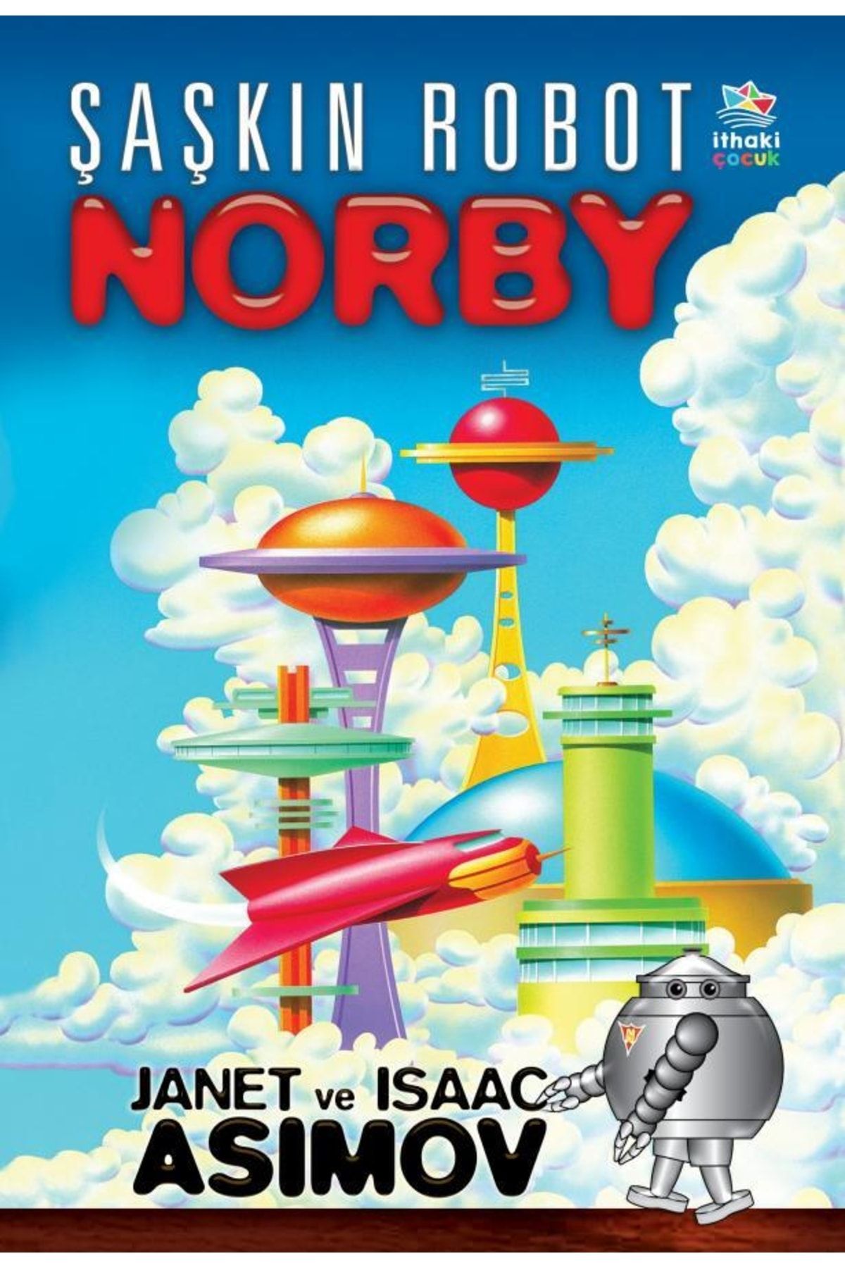 İthaki Yayınları Şaşkın Robot Norby
