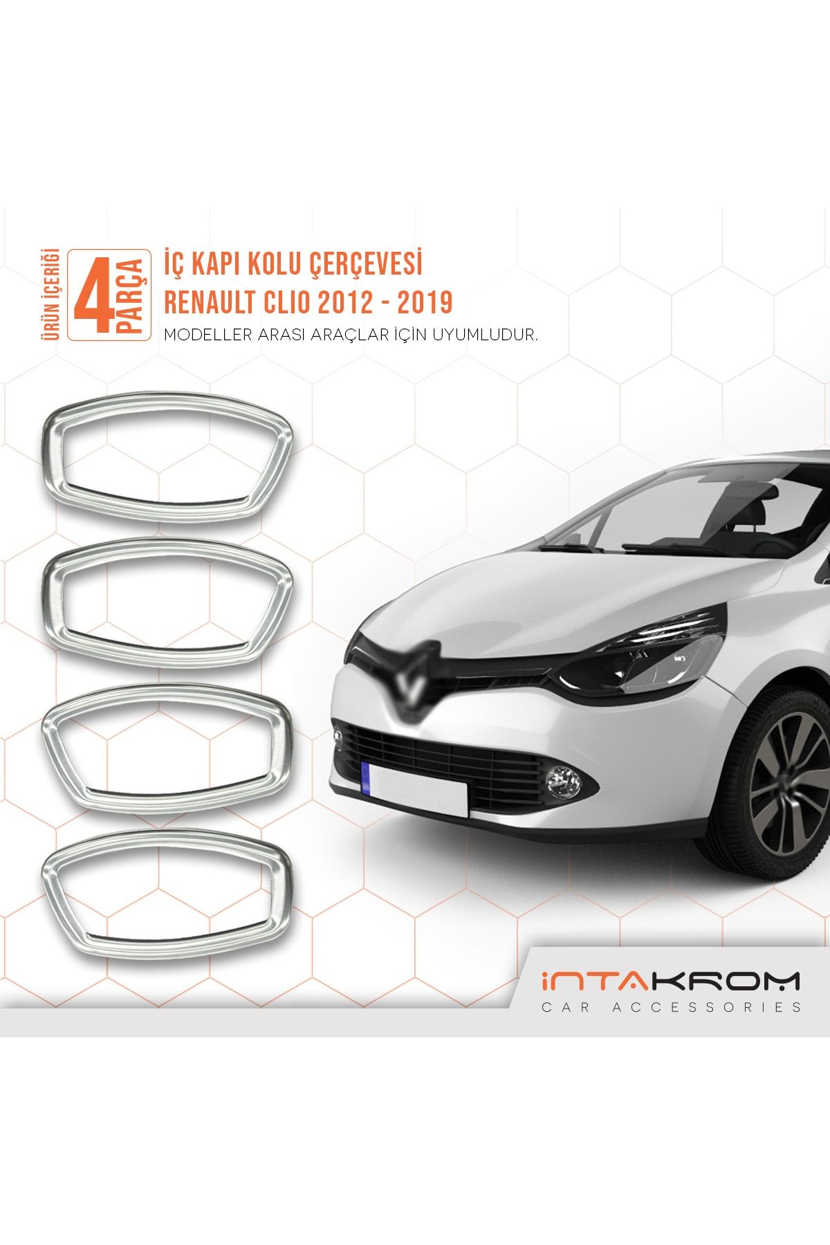 İntachrom Renault Clio 4 Krom Iç Kapı Kolu Çerçevesi 4 Parça 2012 Ve Üzeri