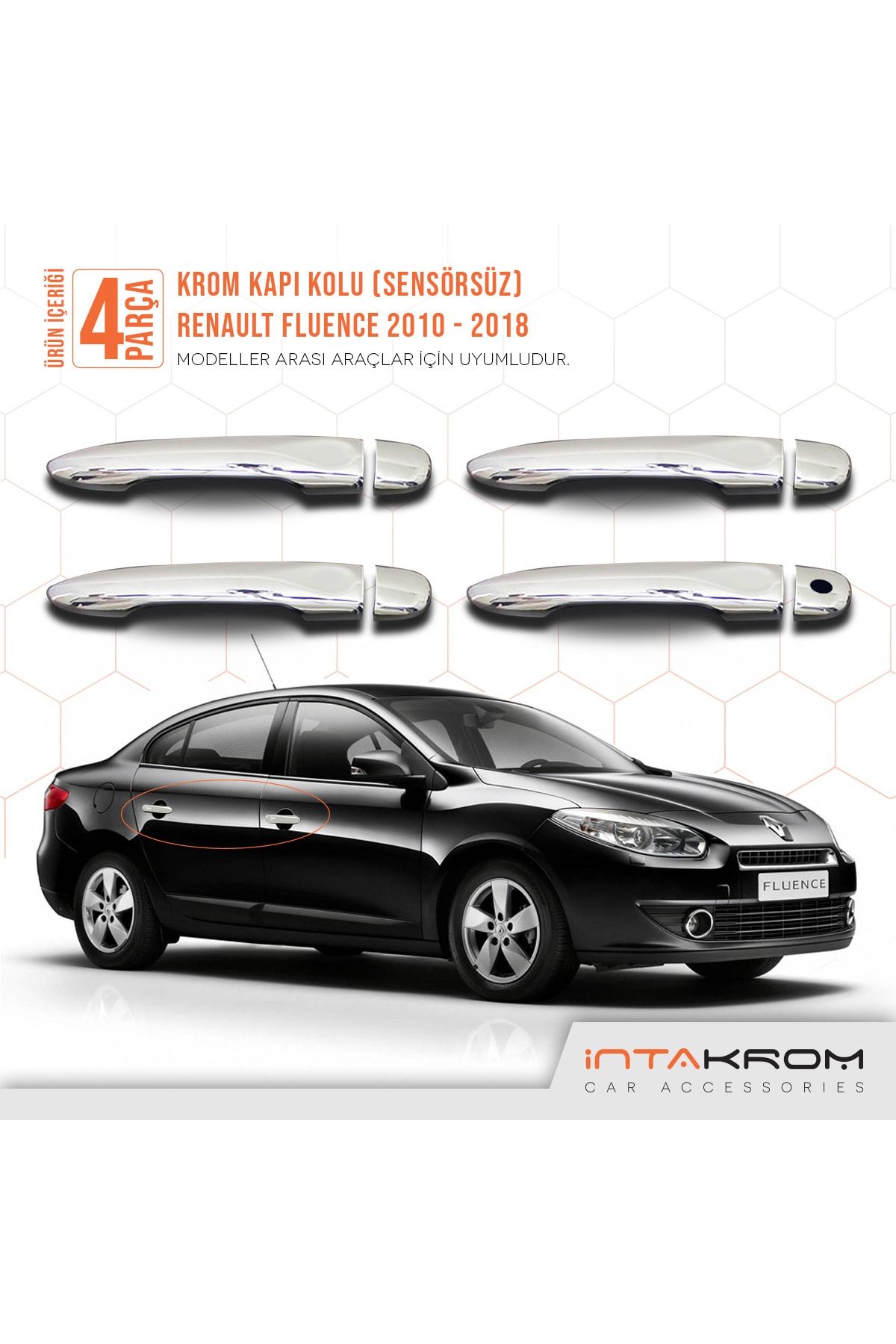 İntachrom Renault Fluence Krom Kapı Kolu 4 Parça 2010 -2018 - Sensörsüz