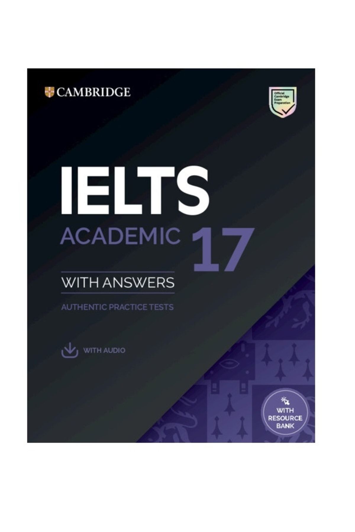 Cambridge University Ielts 17 Akademic Student's Book With Answers & Downloadable Audio