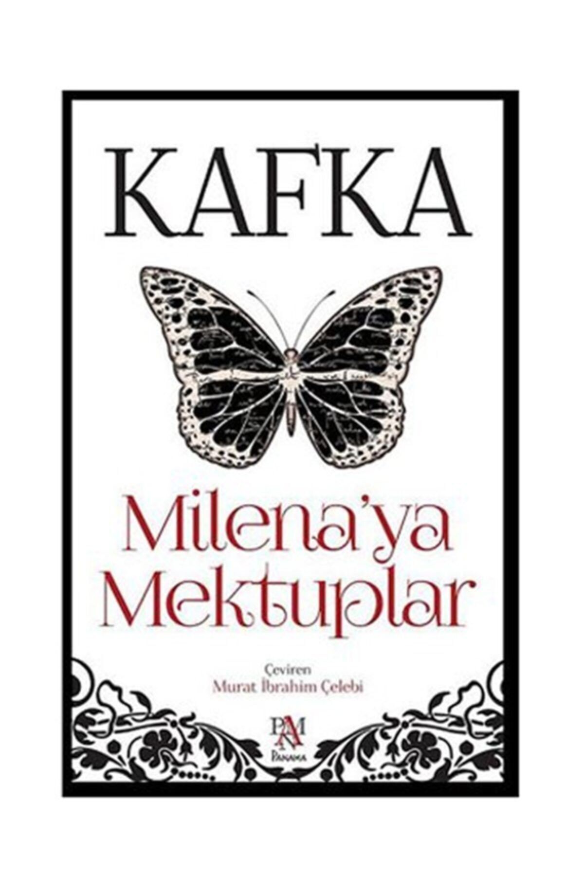 Panama Yayıncılık Milena'ya Mektuplar - Franz Kafka 9786055143619