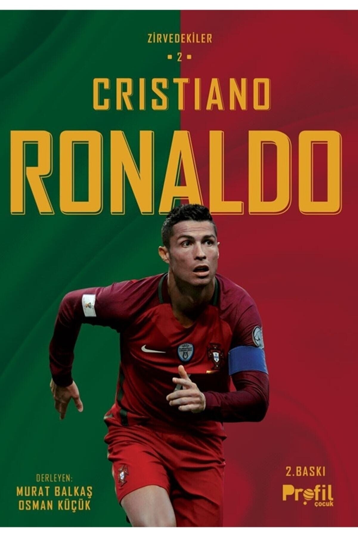 Profil Kitap Cristiano Ronaldo / Zirvedekiler 2 Murat Balkaş Sü