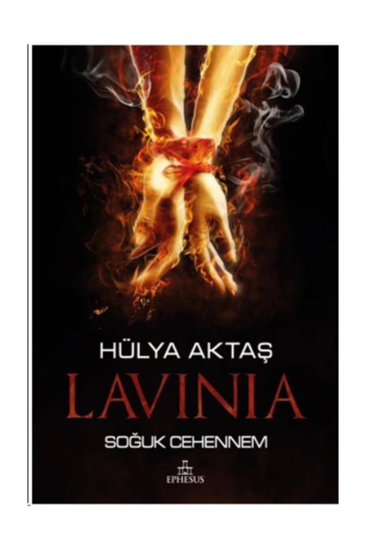 Ephesus Yayınları Lavinia - Soğuk Cehennem