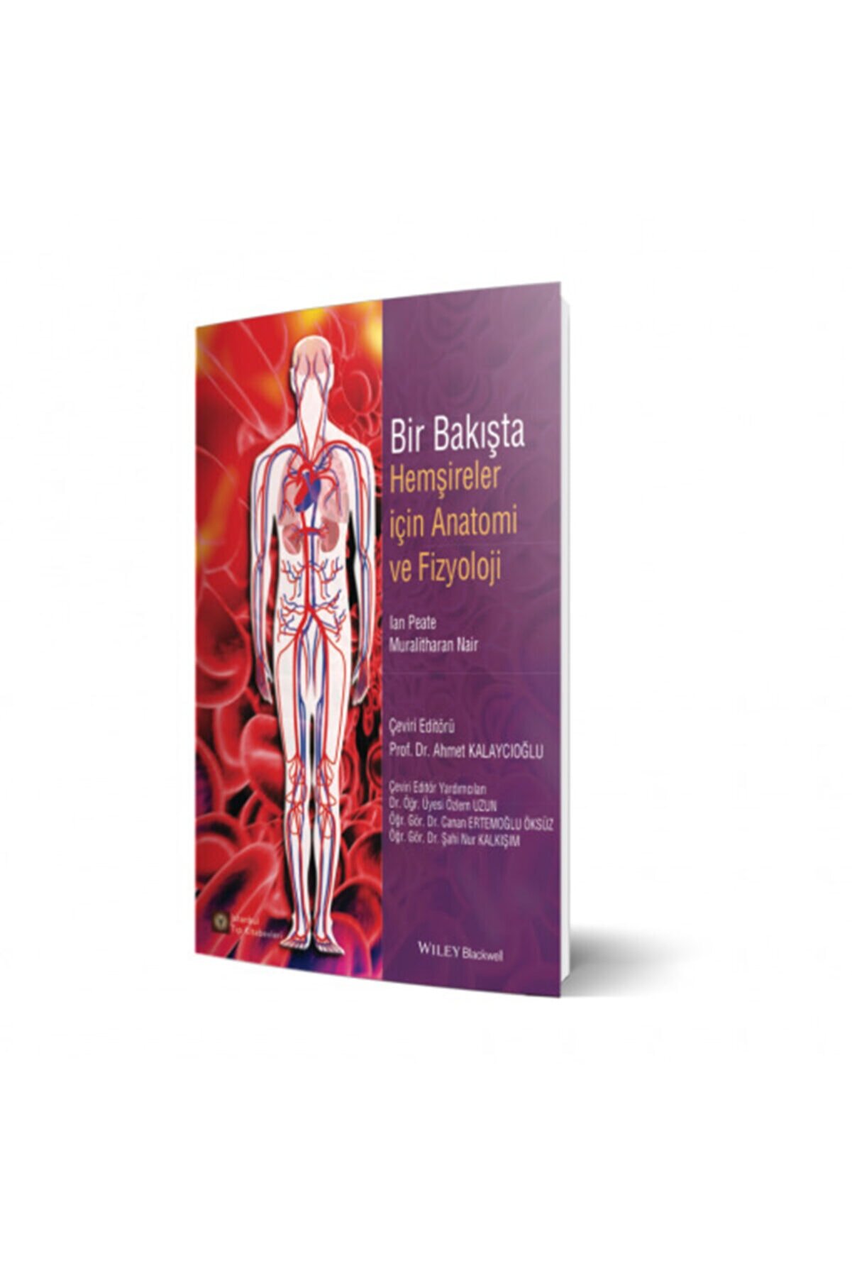 İstanbul Tıp Kitabevi Bir Bakışta Hemşireler Için Anatomi Ve Fizyoloji