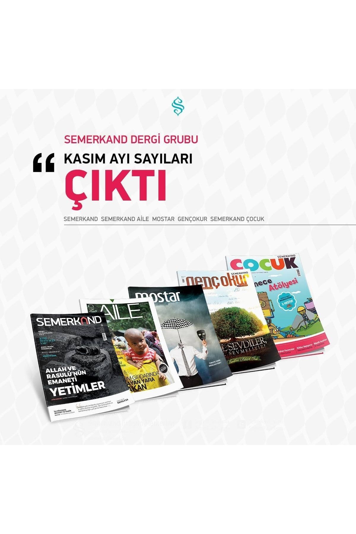 Semerkand Yayınları Aile Dergisi - Sayı 150 Mart 2018