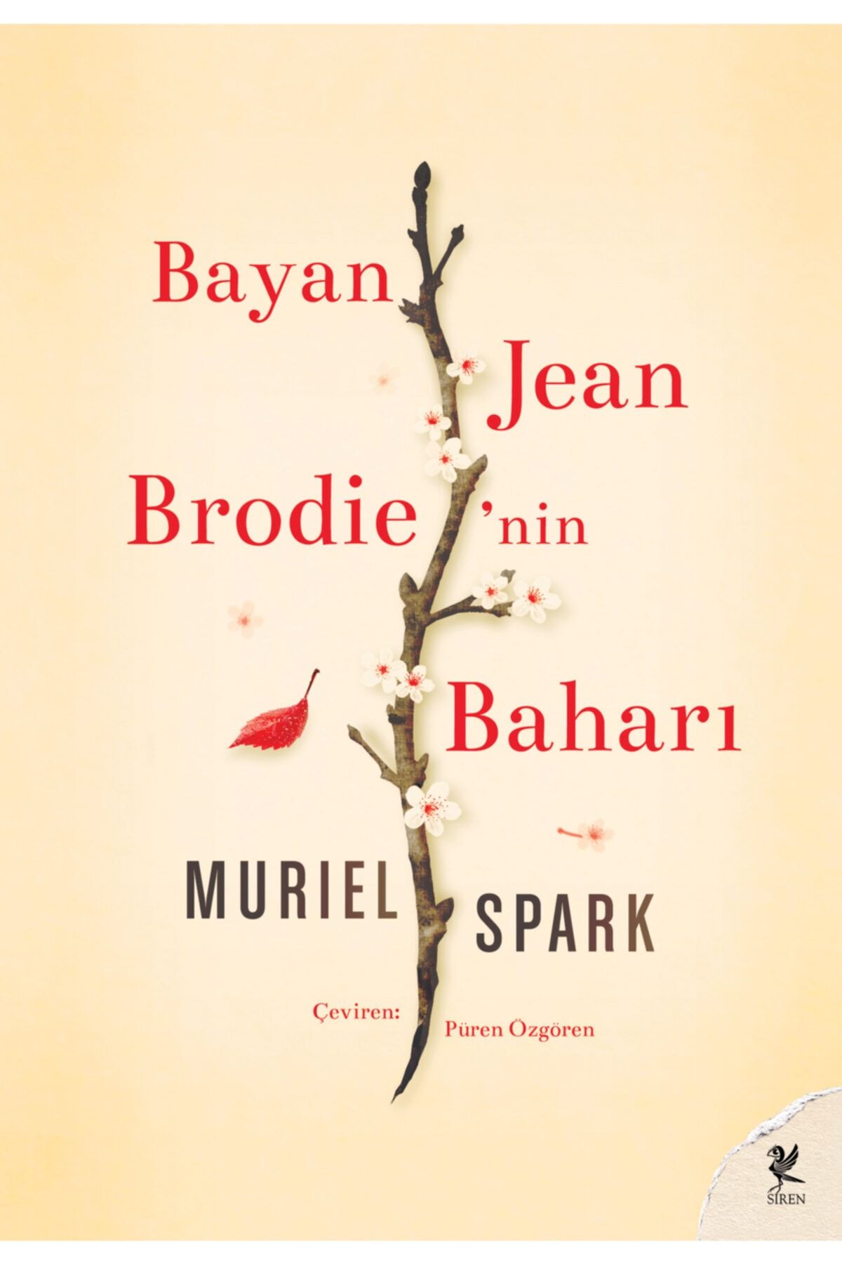Siren Yayınları Jean Brodie'nin Baharı