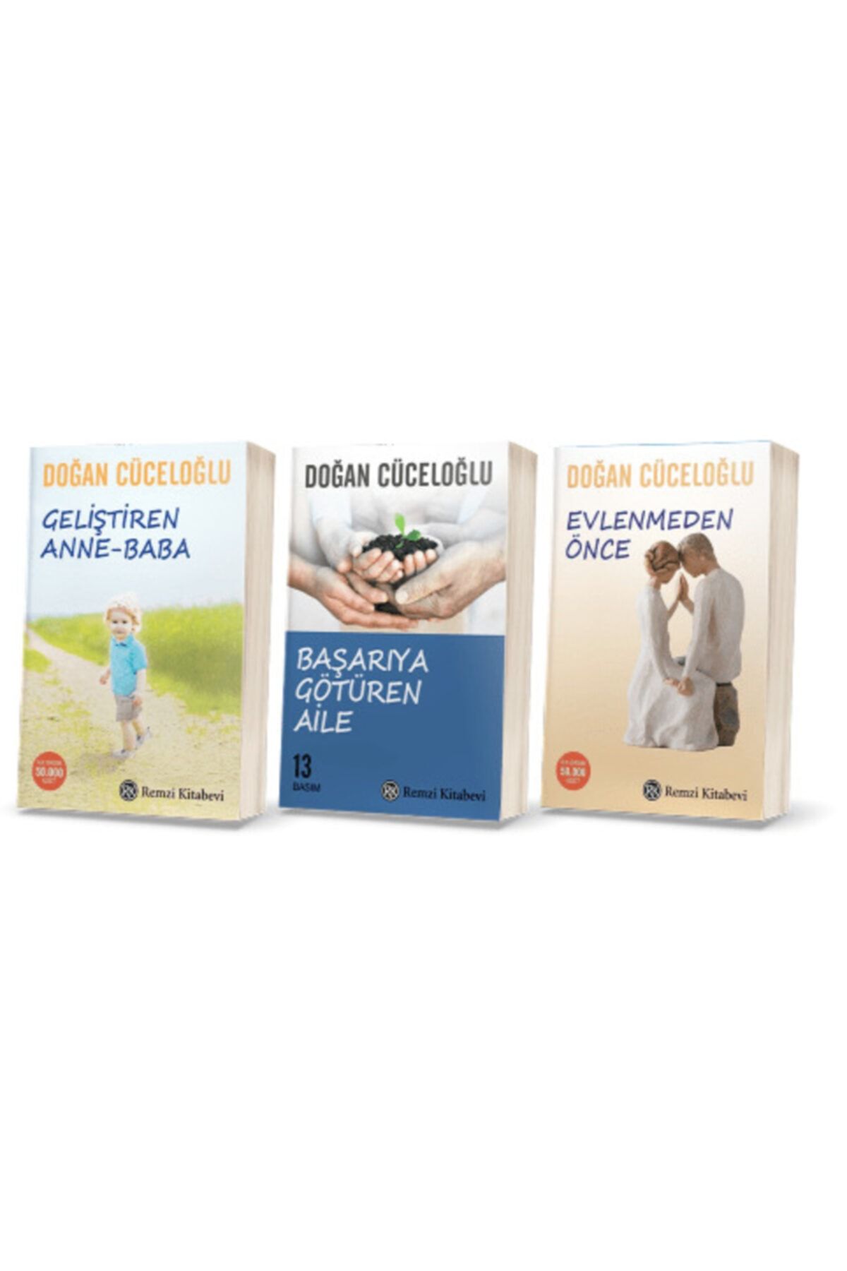 Remzi Kitabevi Doğan Cüceloğlu 3 Kitap Set (evlenmeden Önce, Gelişiren Anne Baba, Başarıya Götüren Aile).