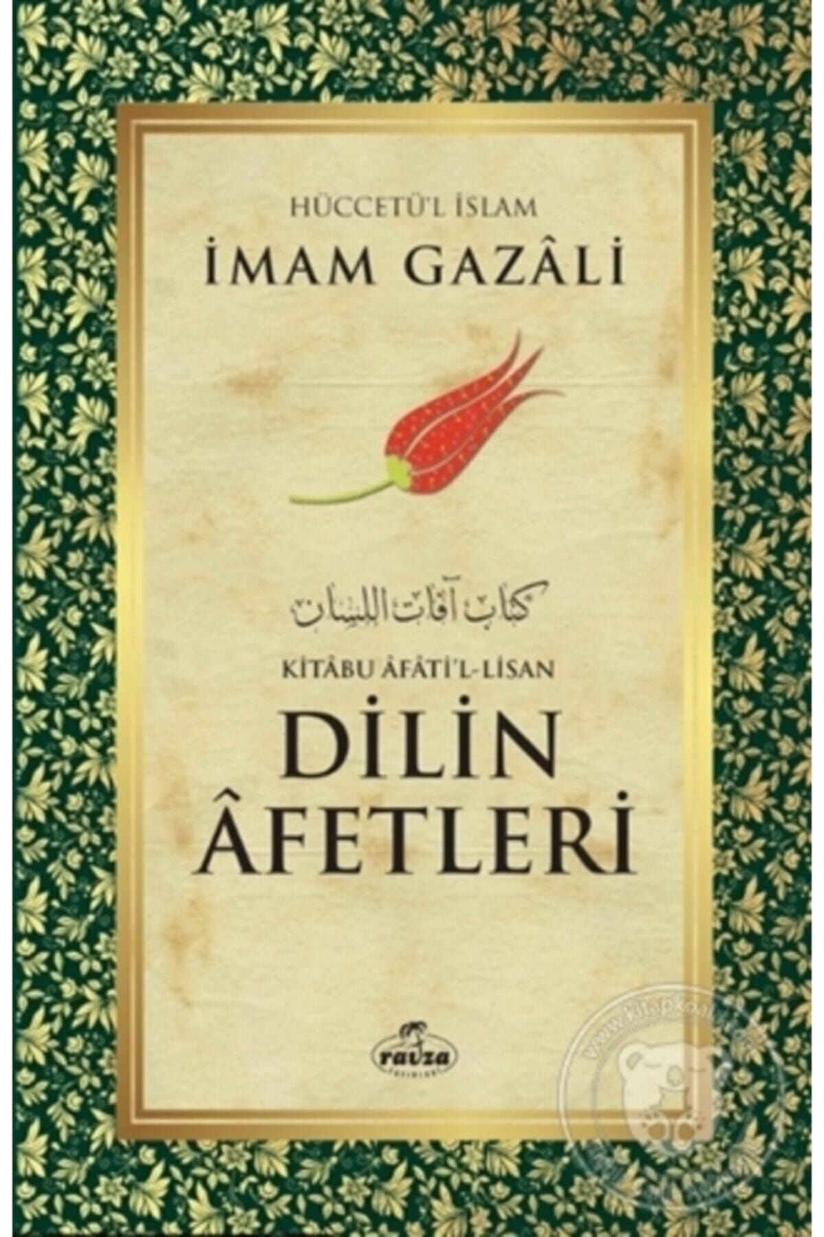 Ravza Yayınları Dilin Afetleri - Imam Gazali