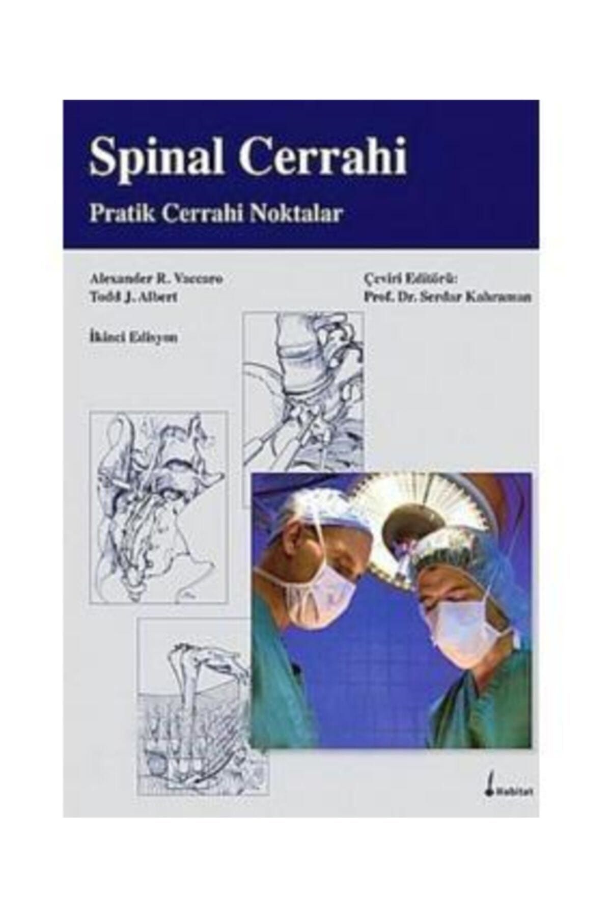 Dünya Tıp Kitabevi Spinal Cerrahi Pratik Cerrahi Noktalar