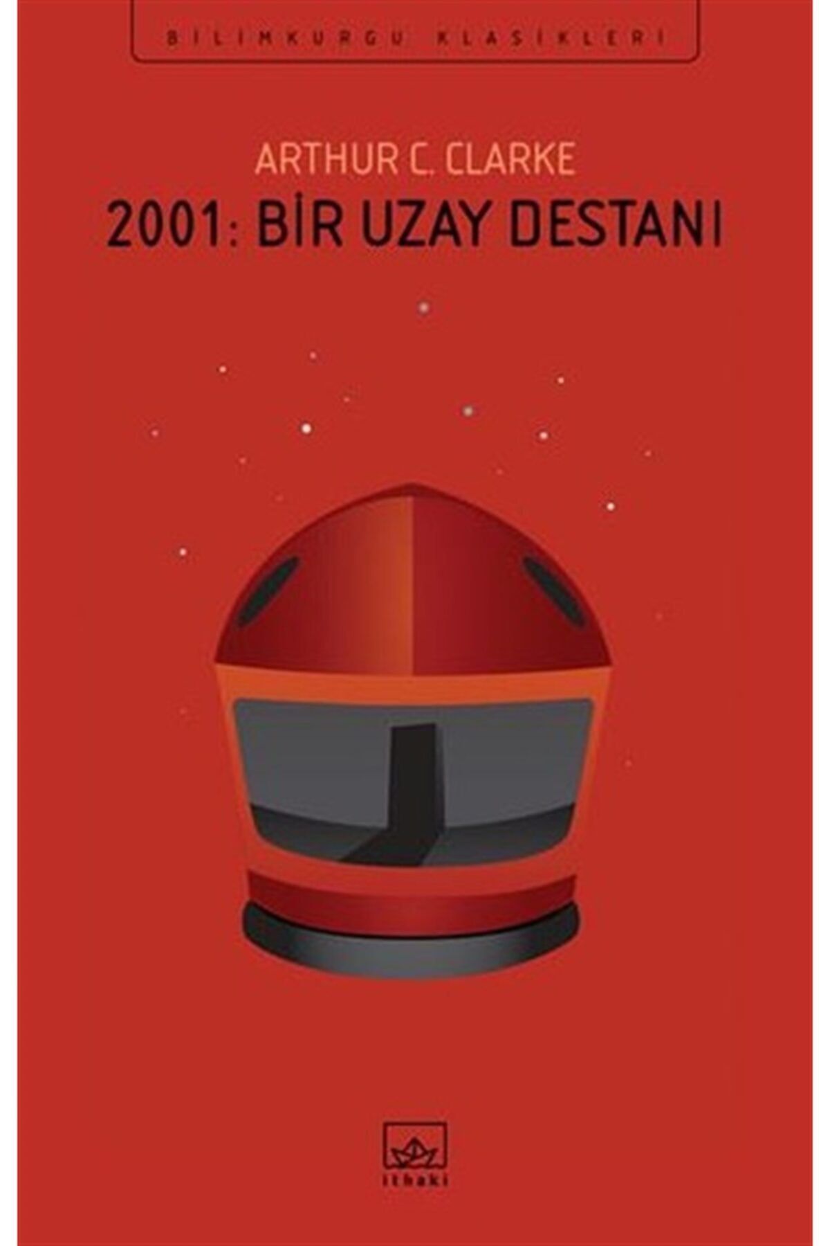 İthaki Yayınları 2001: Bir Uzay Destanı