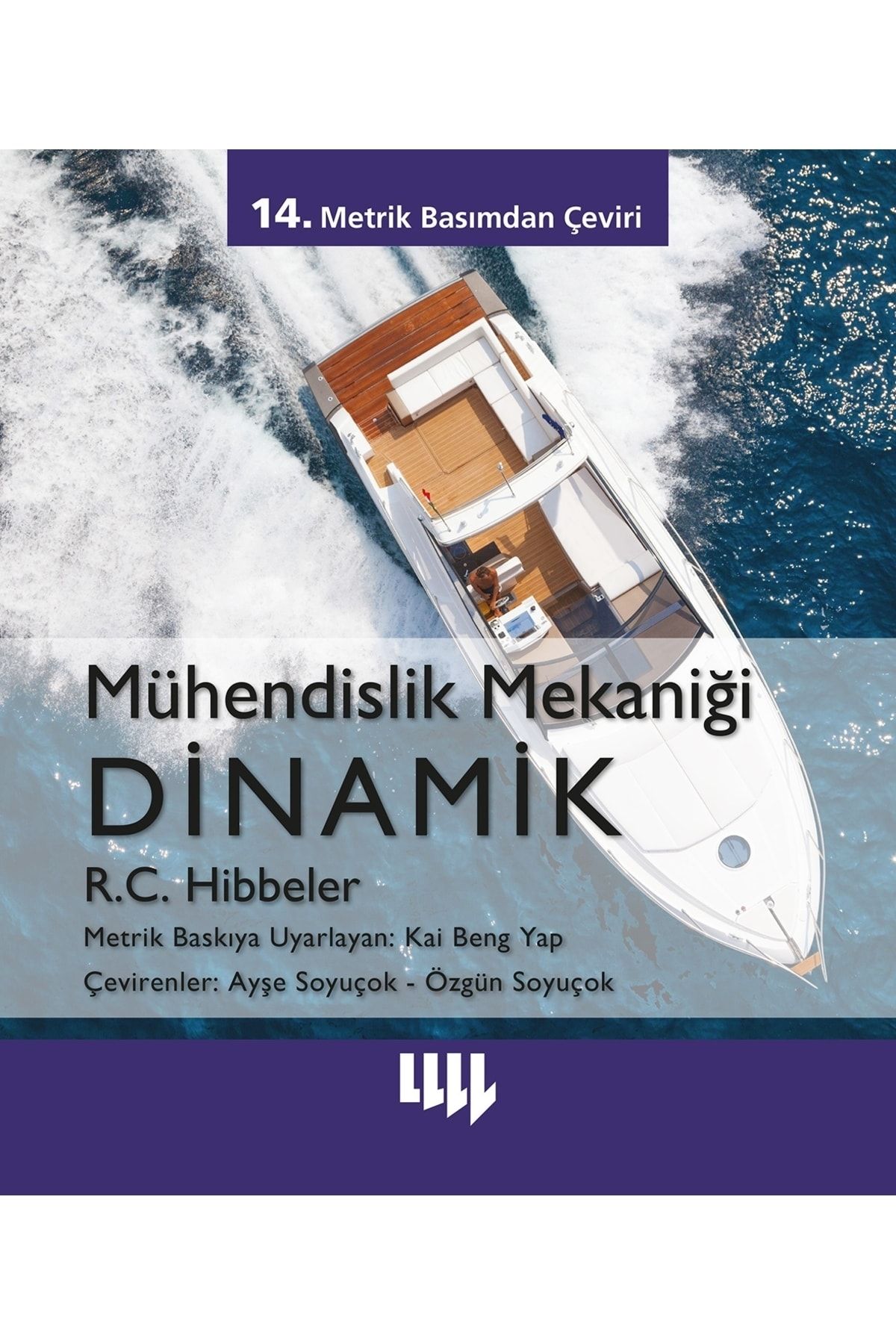 Literatür Yayınları Mühendislik Mekaniği - Dinamik R. C. Hibbeler