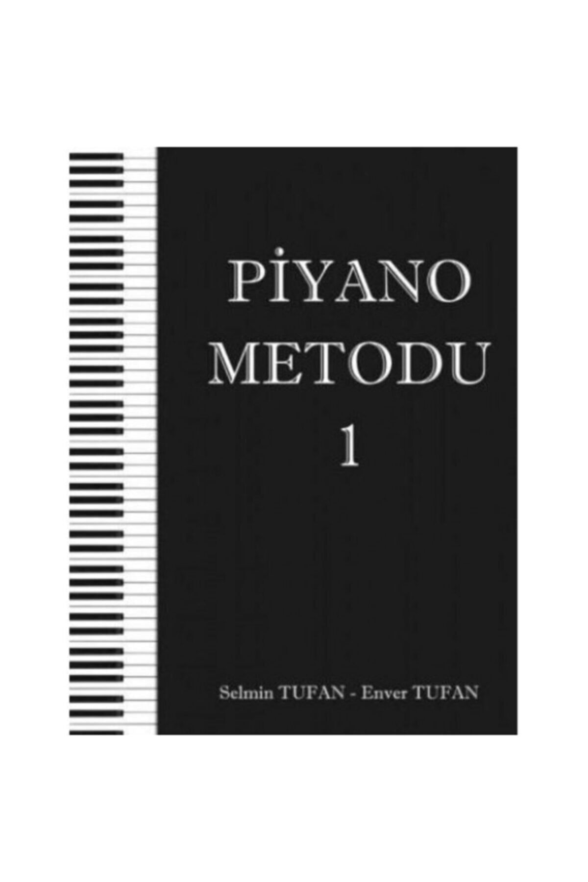 SEGAH TASARIM Piyano Metodu 1 - Selmin - Enver Tufan
