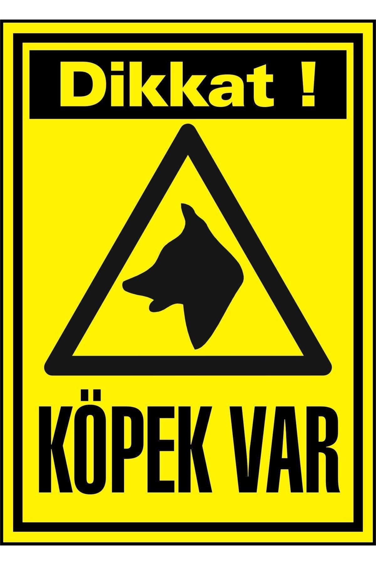 İzmir Serigrafi Dikkat Köpek Var 3mm Dekota Uyarı Levhası 25 X 35 Cm