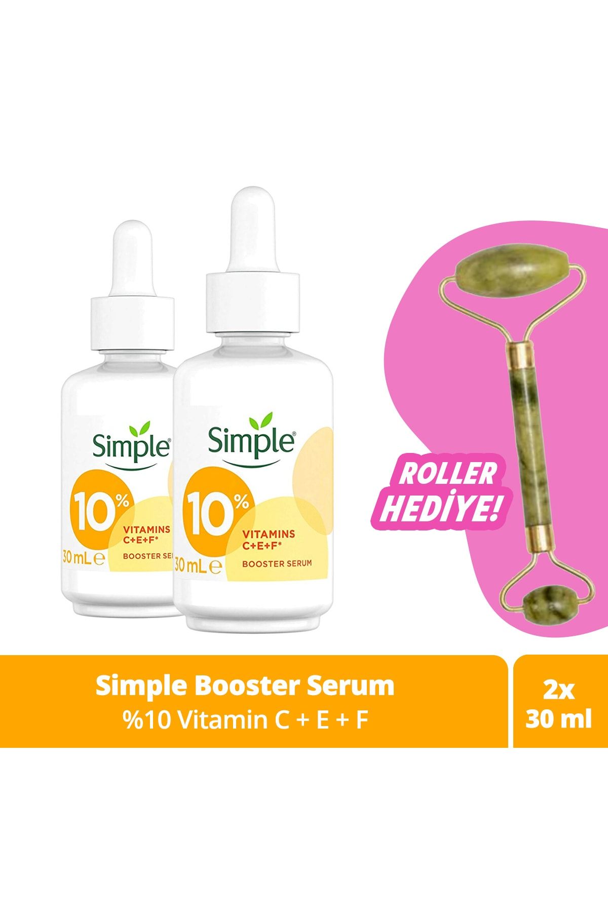 Simple Booster Serum %10 C+f+e Vitamini Genç Görünen Ve Aydınlık Cilt Için 30 Ml X2 + Roller
