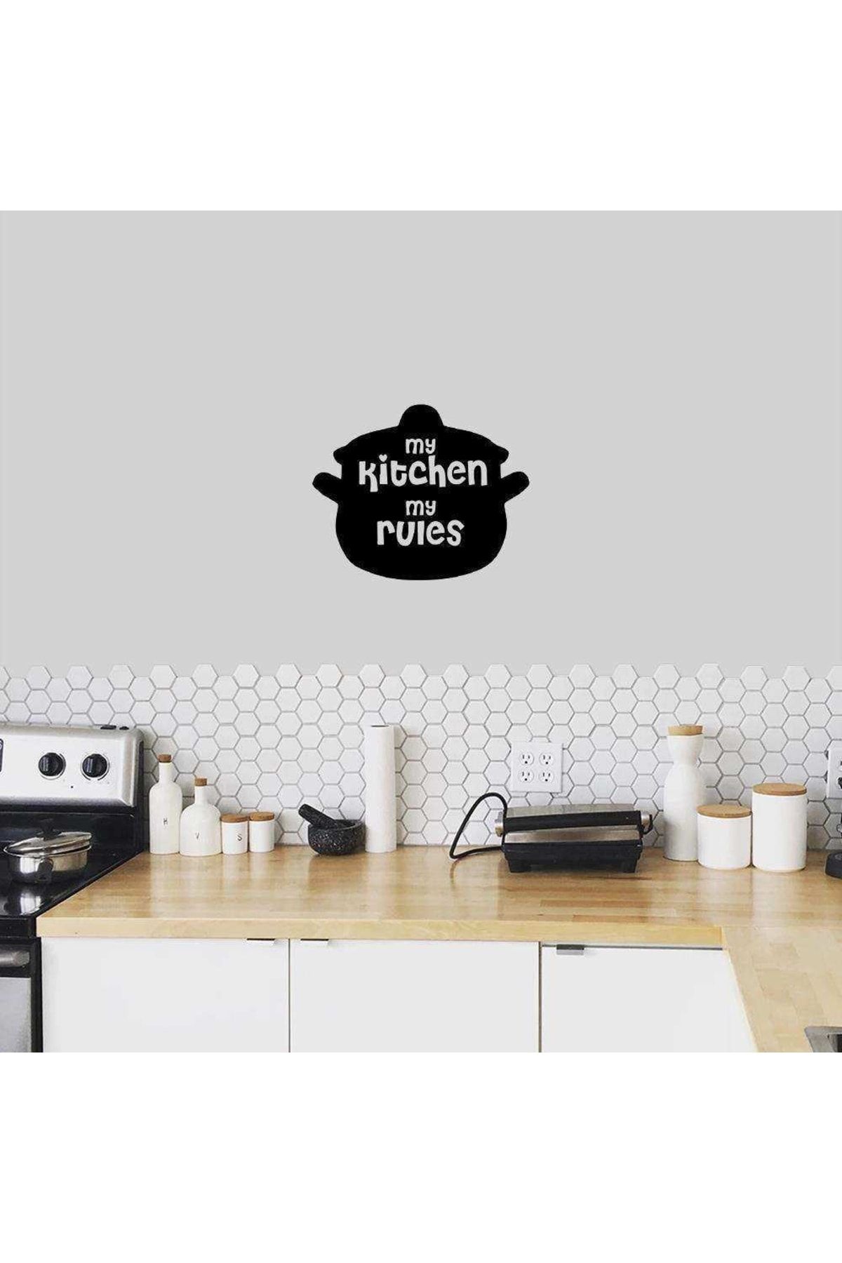 Asilmeydan My Kitchen My Rules- Benim Mutfağım Benim Kurallarım Silüeti Mutfak Dekoratif Duvar Sticker, Çıkart