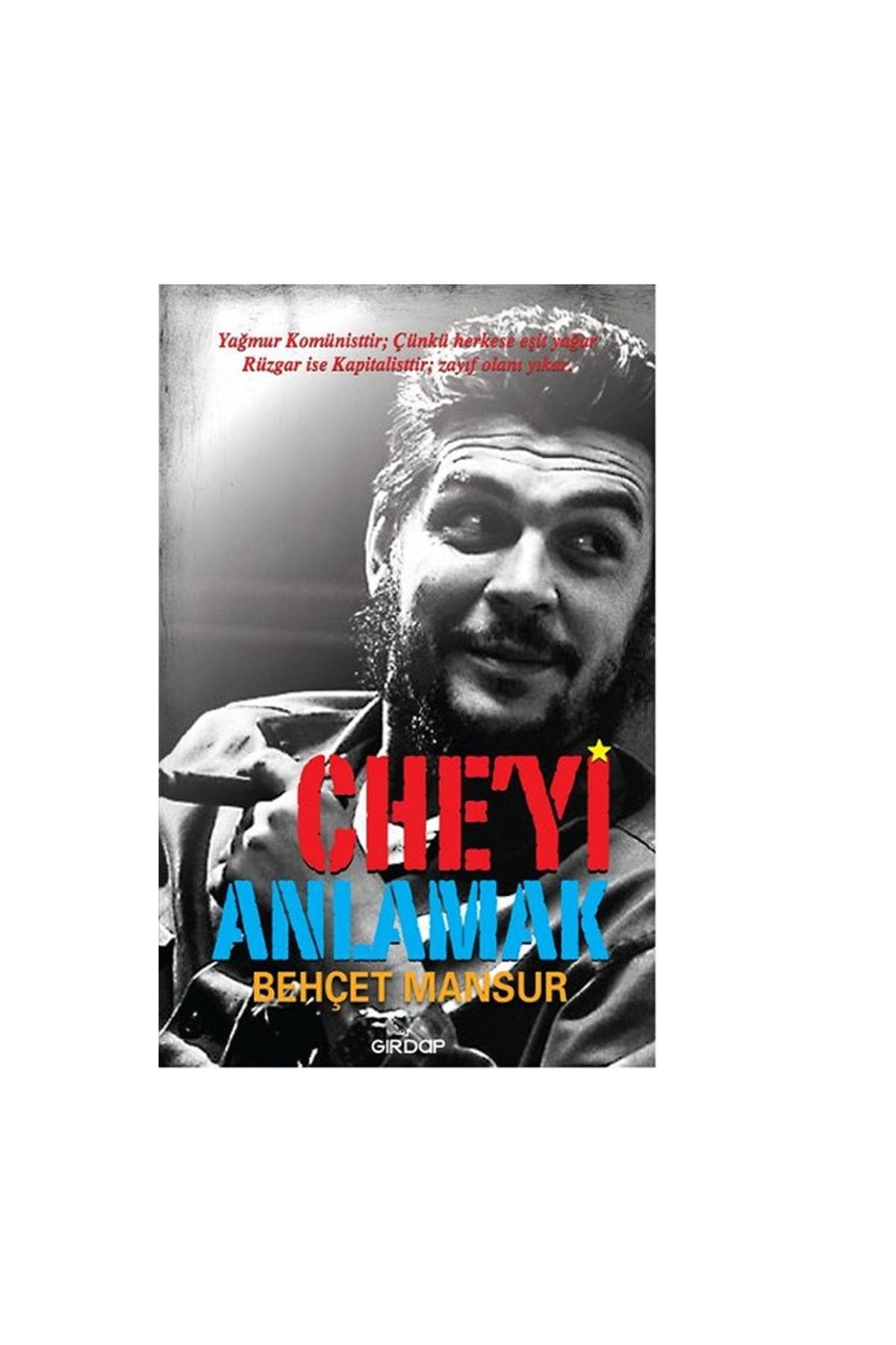 Girdap Kitap Che'yi Anlamak
