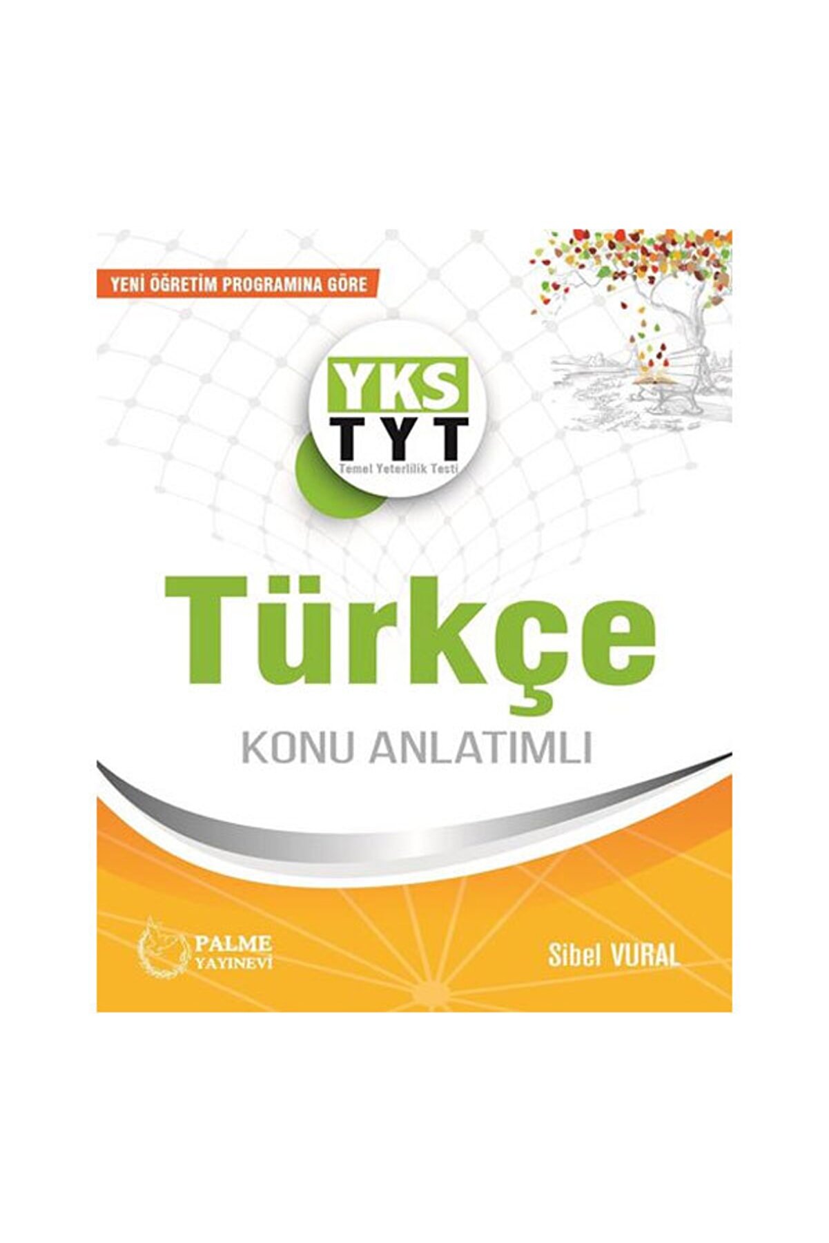 Palme Yayınevi Palme Yayınları Tyt Türkçe Konu Kitabı