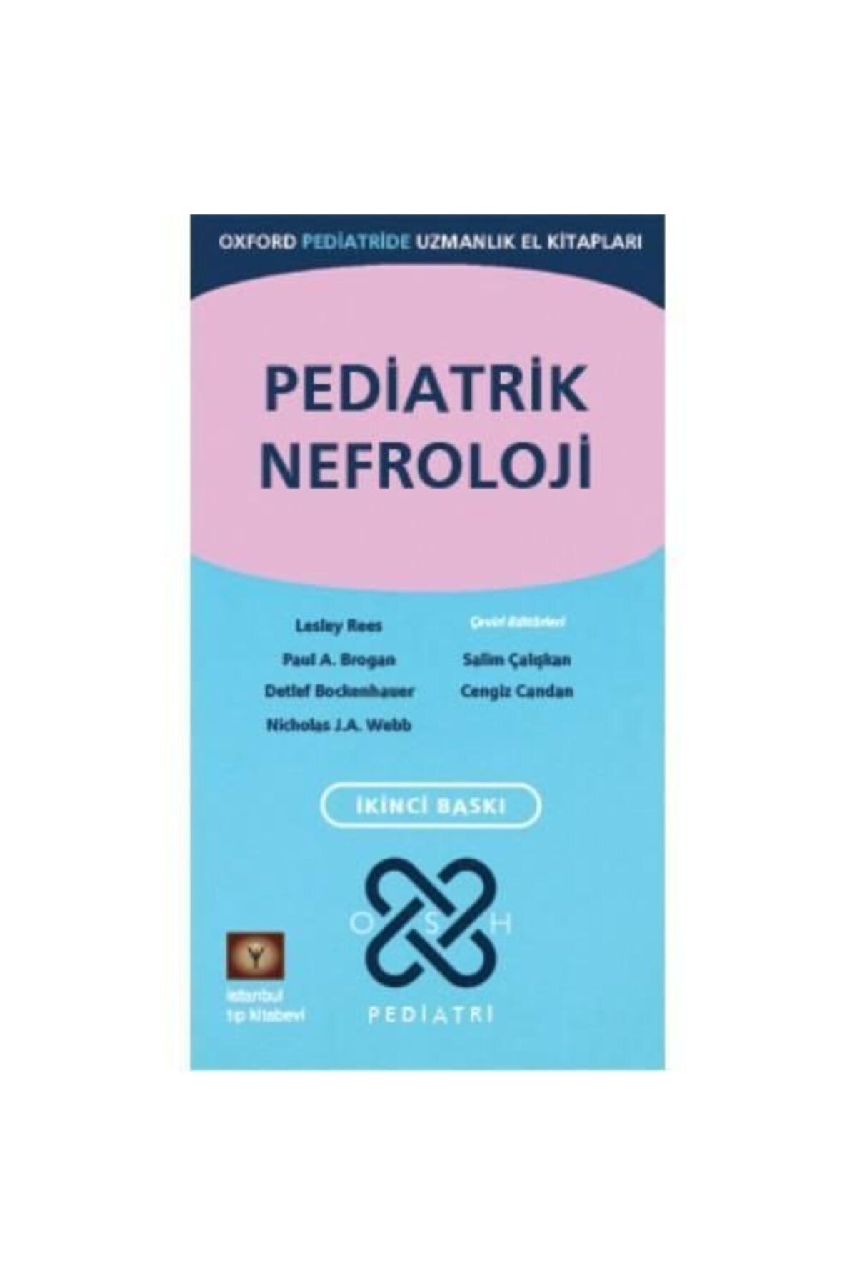 İstanbul Tıp Kitabevi Oxford Pediatrik Nefroloji