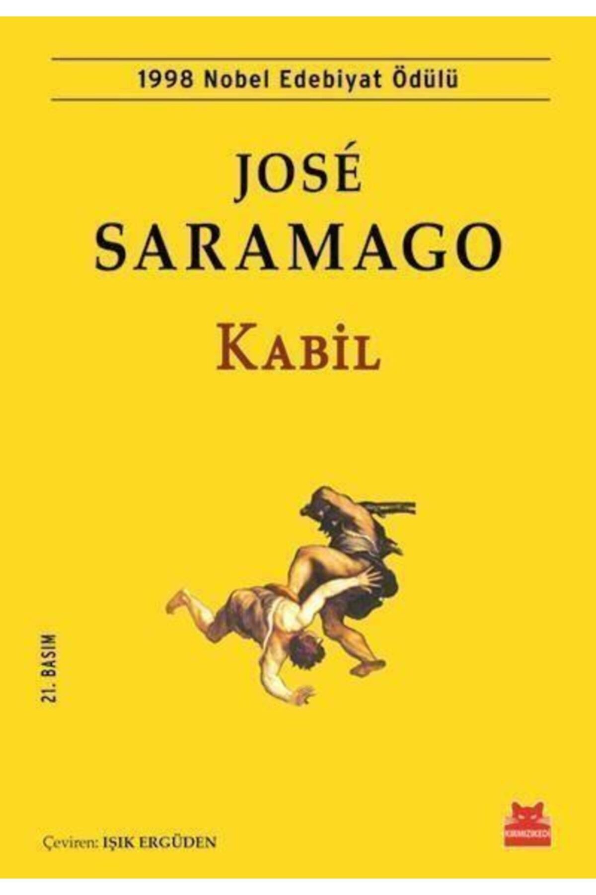 Kırmızı Kedi Yayınları Kabil Kırmızı Kedi Yayınevi Jose Saramago Ela Kitabevi