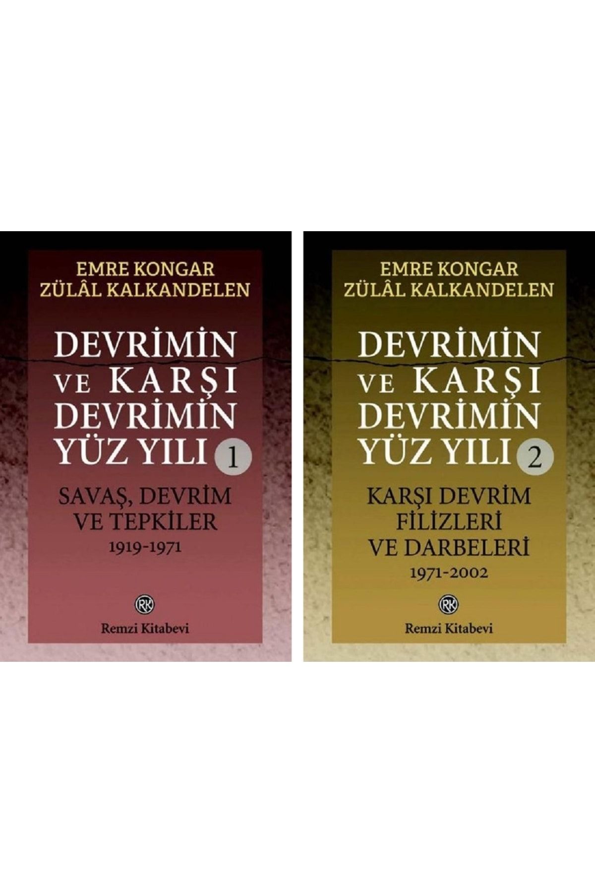 Remzi Kitabevi Devrimin Ve Karşı Devrimin Yüz Yılı / 2 Cilt Takım - Emre Kongar , Zülal Kalkandelen