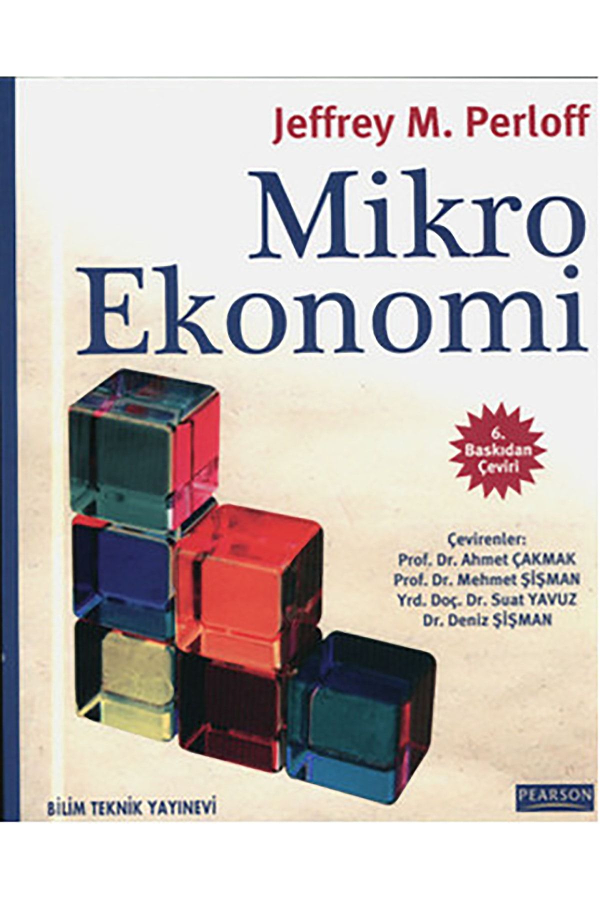 Bilim Teknik Yayınevi Mikro Ekonomi - Jeffrey M. Perloff