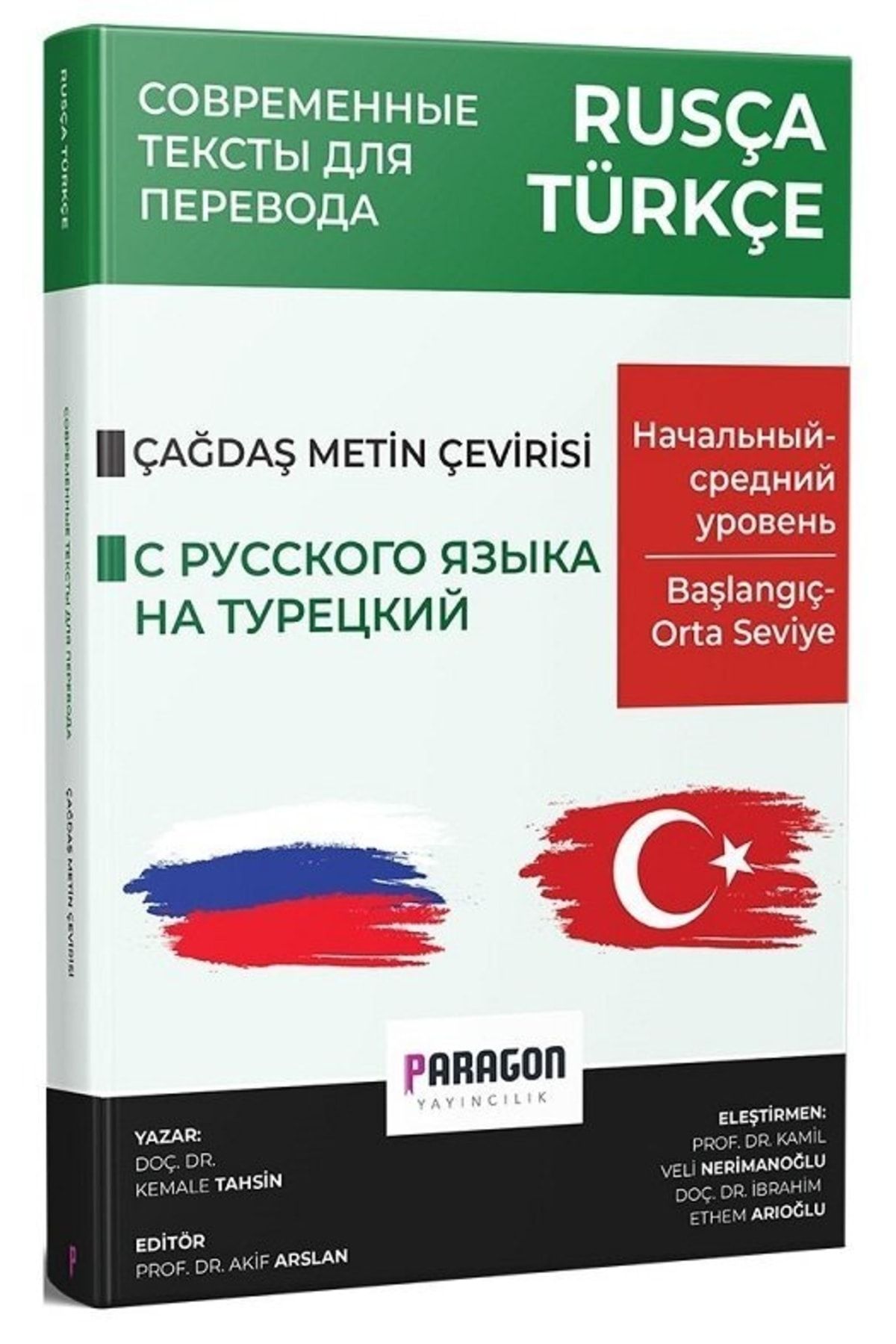Paragon Yayıncılık Paragon Rusça Türkçe Başlangıç-orta Seviye Çağdaş Metin Çevirisi Kitabı