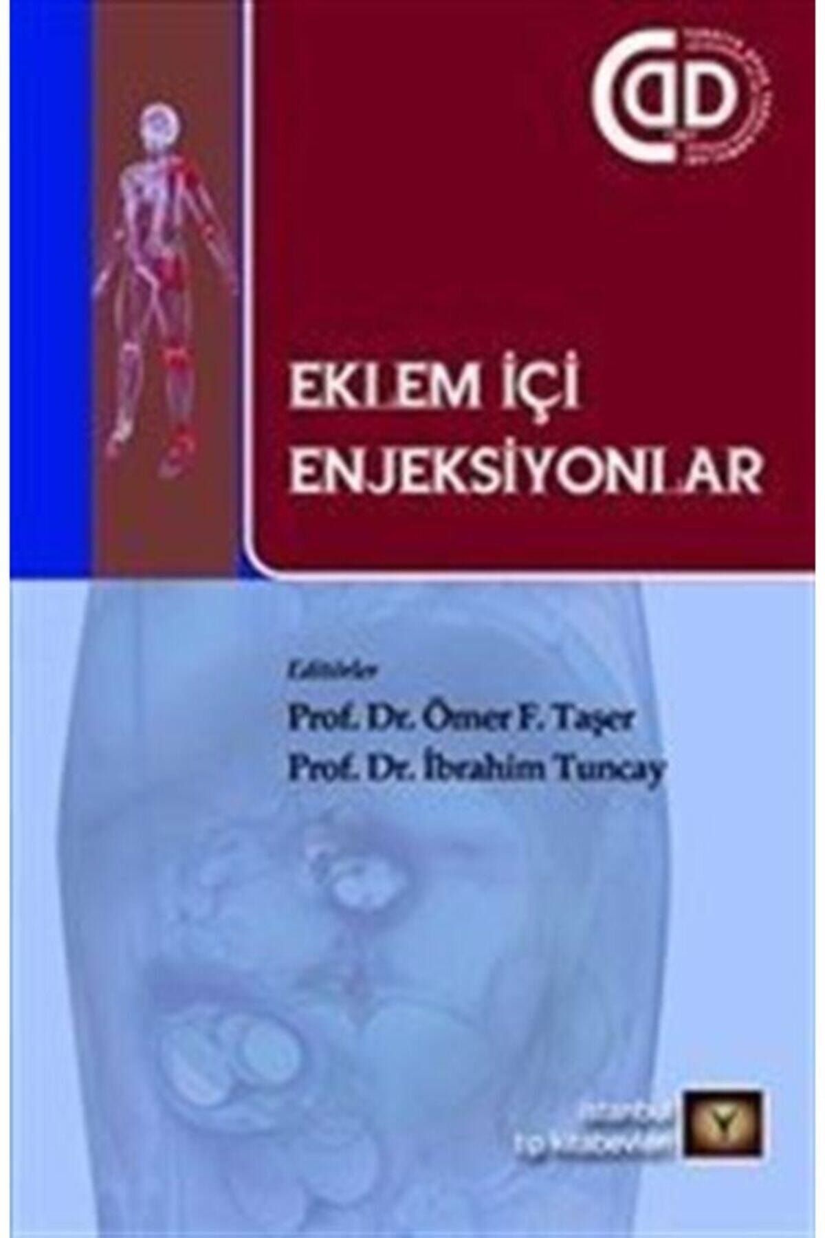 İstanbul Tıp Kitabevi Eklem Içi Enjeksiyonlar