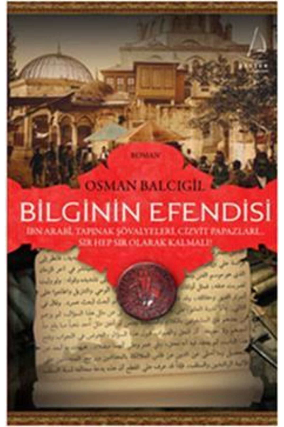 Destek Bilginin Efendisi Osman Balcıgil Yayınları