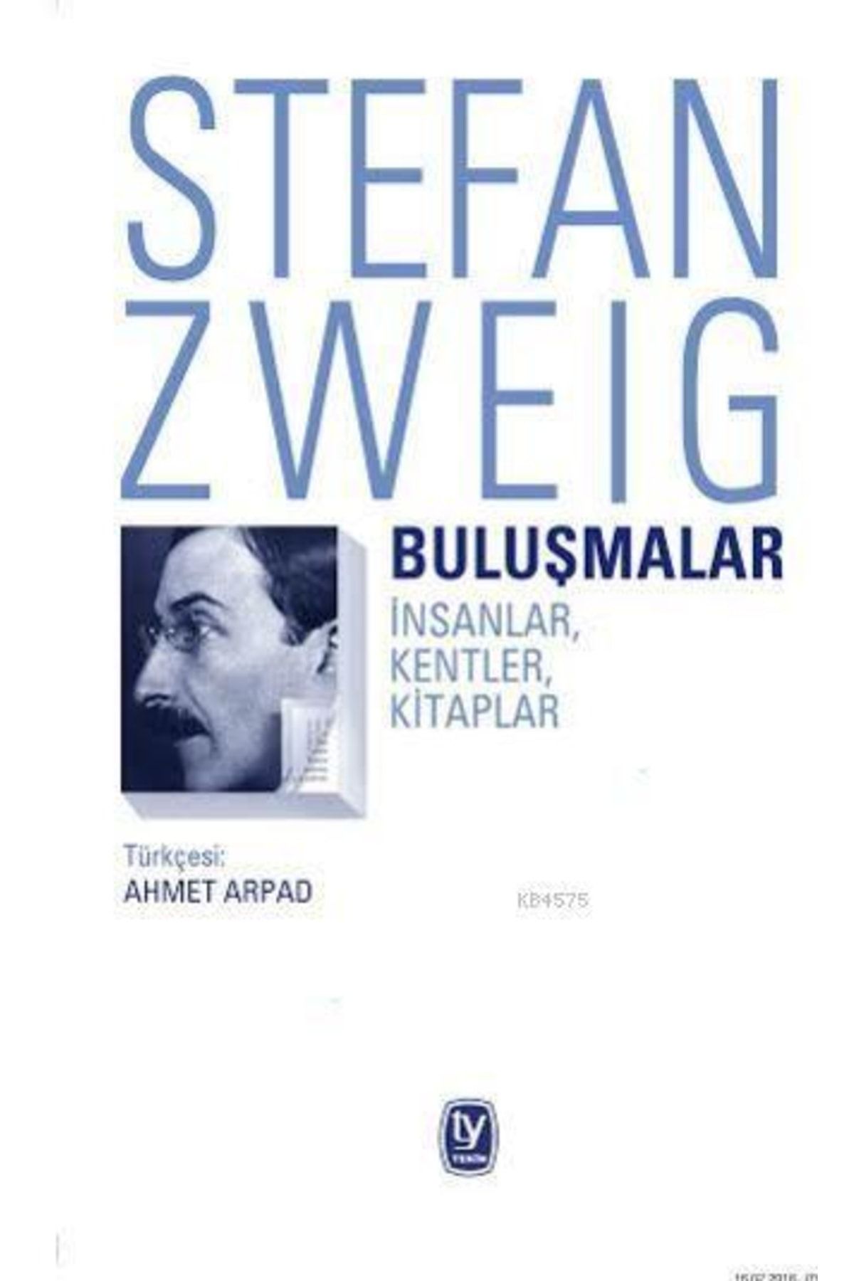 Tekin Yayınevi Buluşmalar; Insanlar, Kentler, Kitaplar