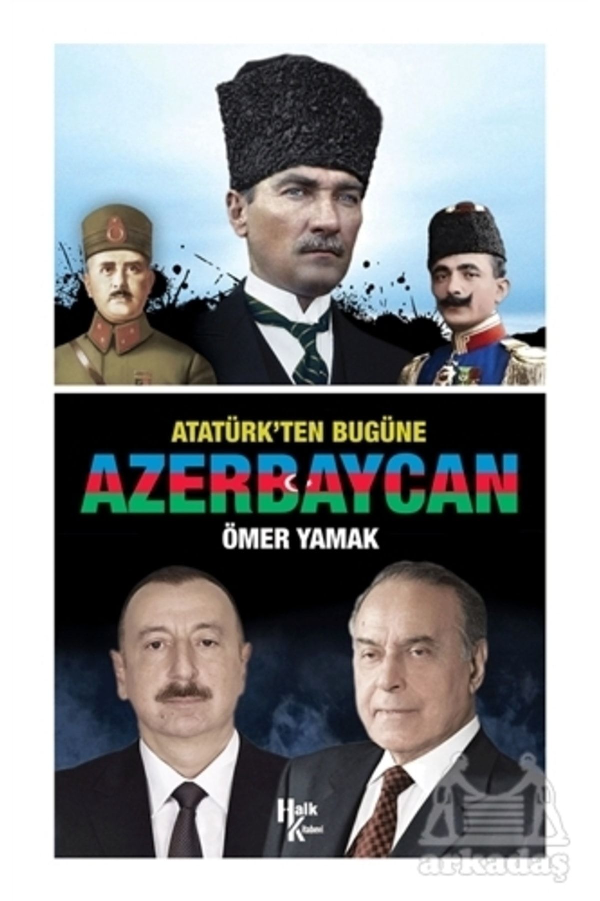 Halk Kitabevi Atatürk’ten Bugüne Azerbaycan
