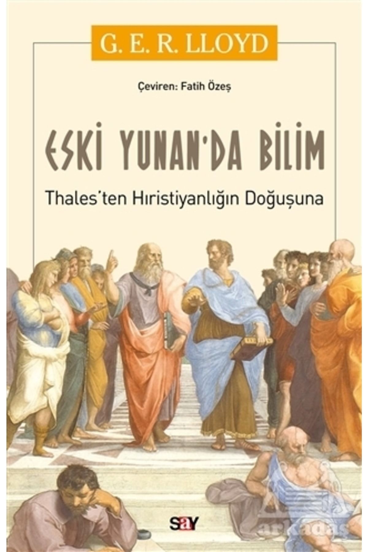 Say Yayınları Eski Yunan'da Bilim