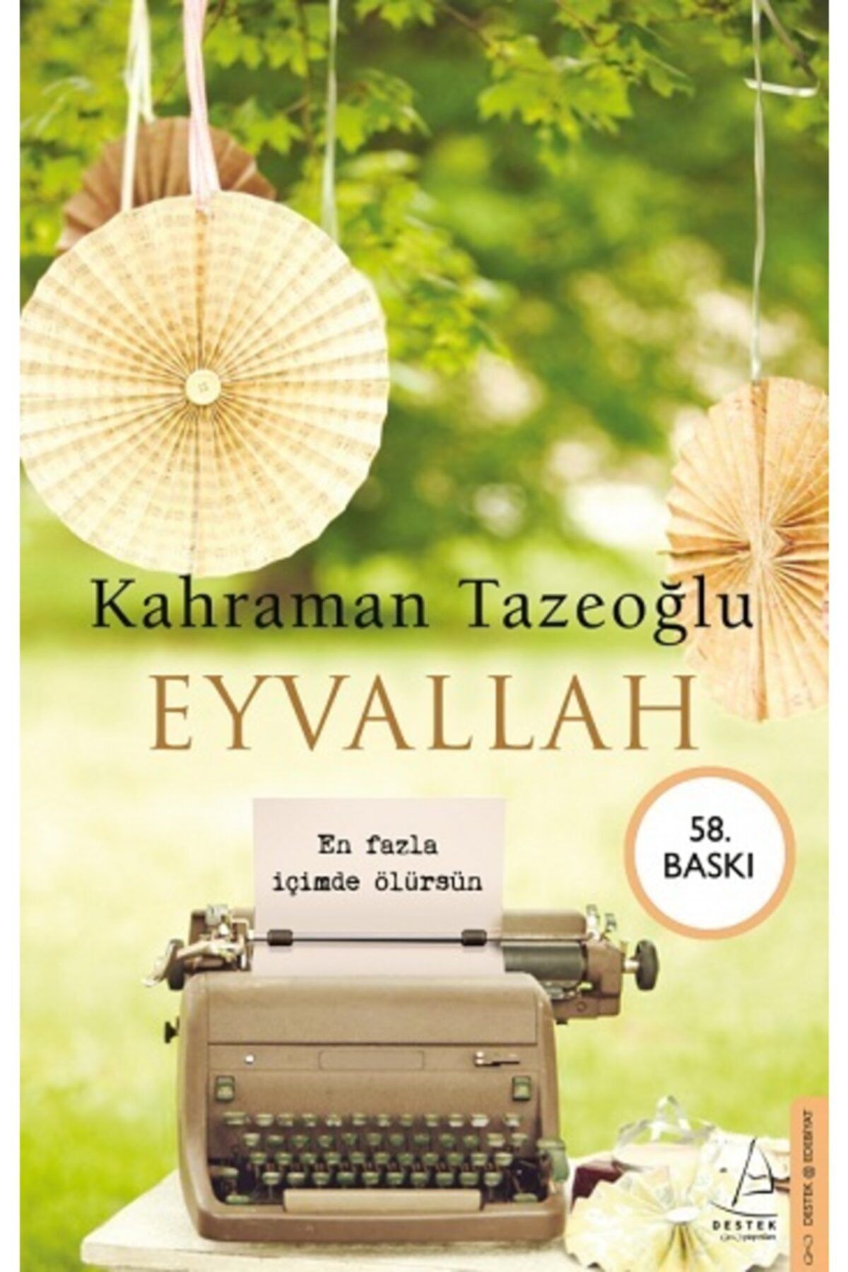 Destek Yayınları Eyvallah-kahraman Tazeoğlu