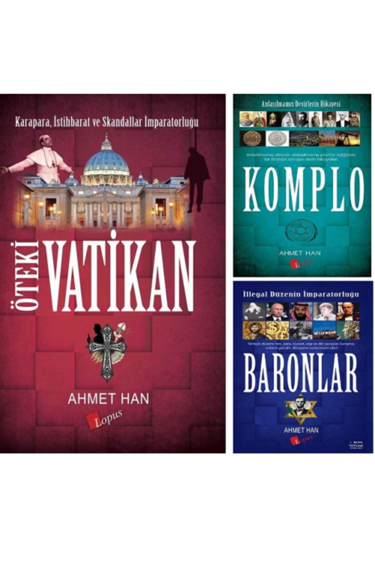 Lopus Yayınları Öteki Vatikan - Baronlar - Komplo / Ahmet Han -