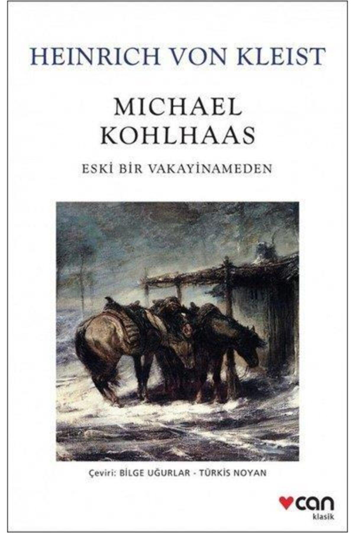 Can Yayınları Can Heınrıch Von Kleıst Mıchael Kohlhaas - Heinrich Von Kleist