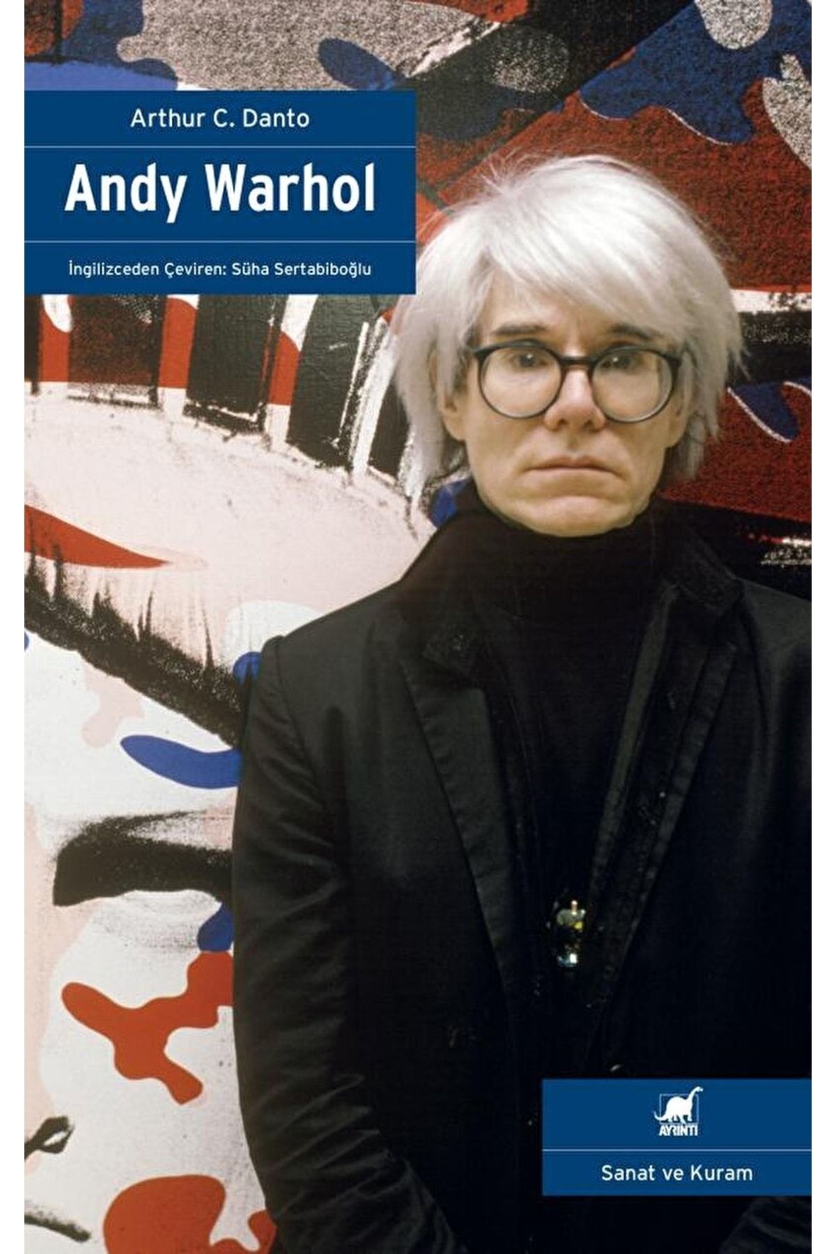 Ayrıntı Yayınları Andy Warhol / Arthur C. Danto / / 9786053142553
