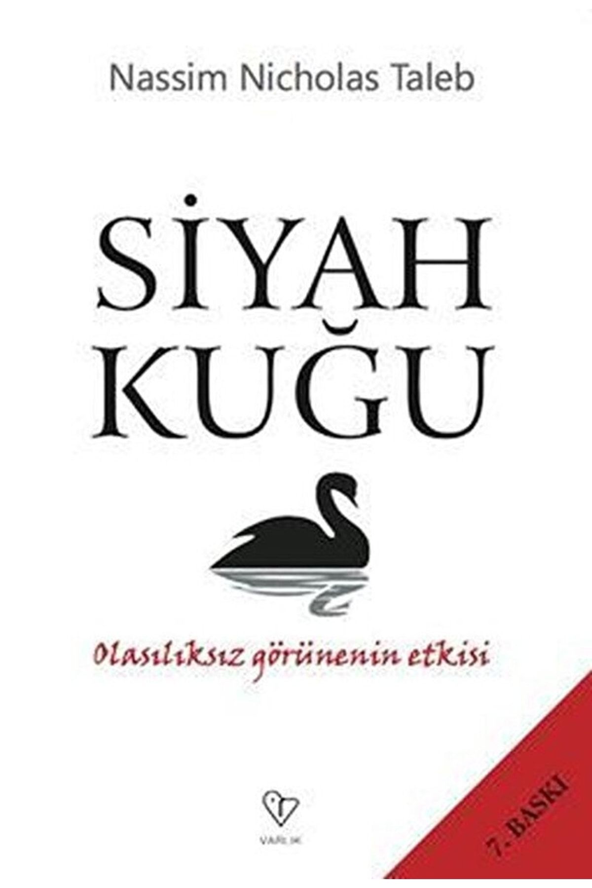 Varlık Yayınları Siyah Kuğu / Nassim Nicholas Taleb / / 9789754344141