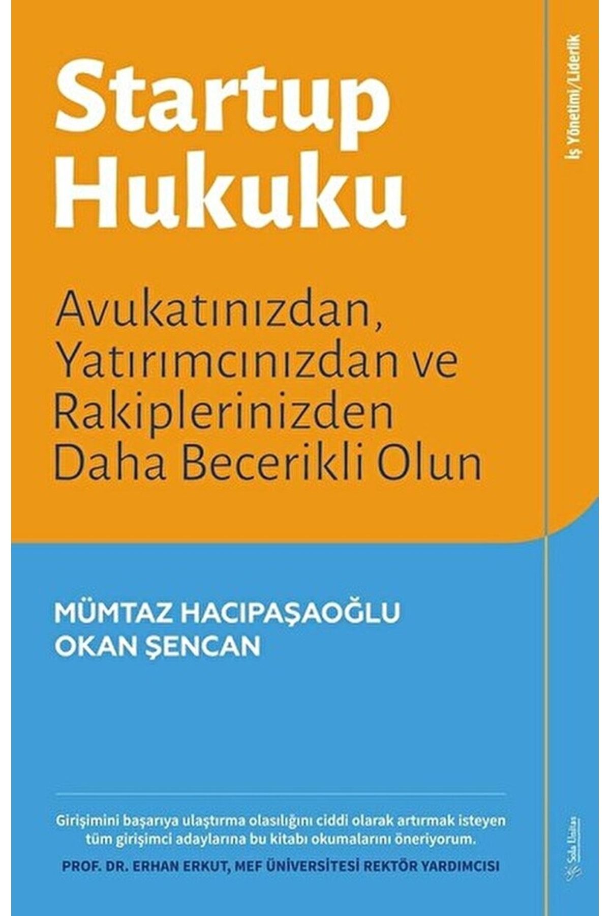 Sola Unitas Startup Hukuku / Mümtaz Hacıpaşaoğlu / / 9786052250587