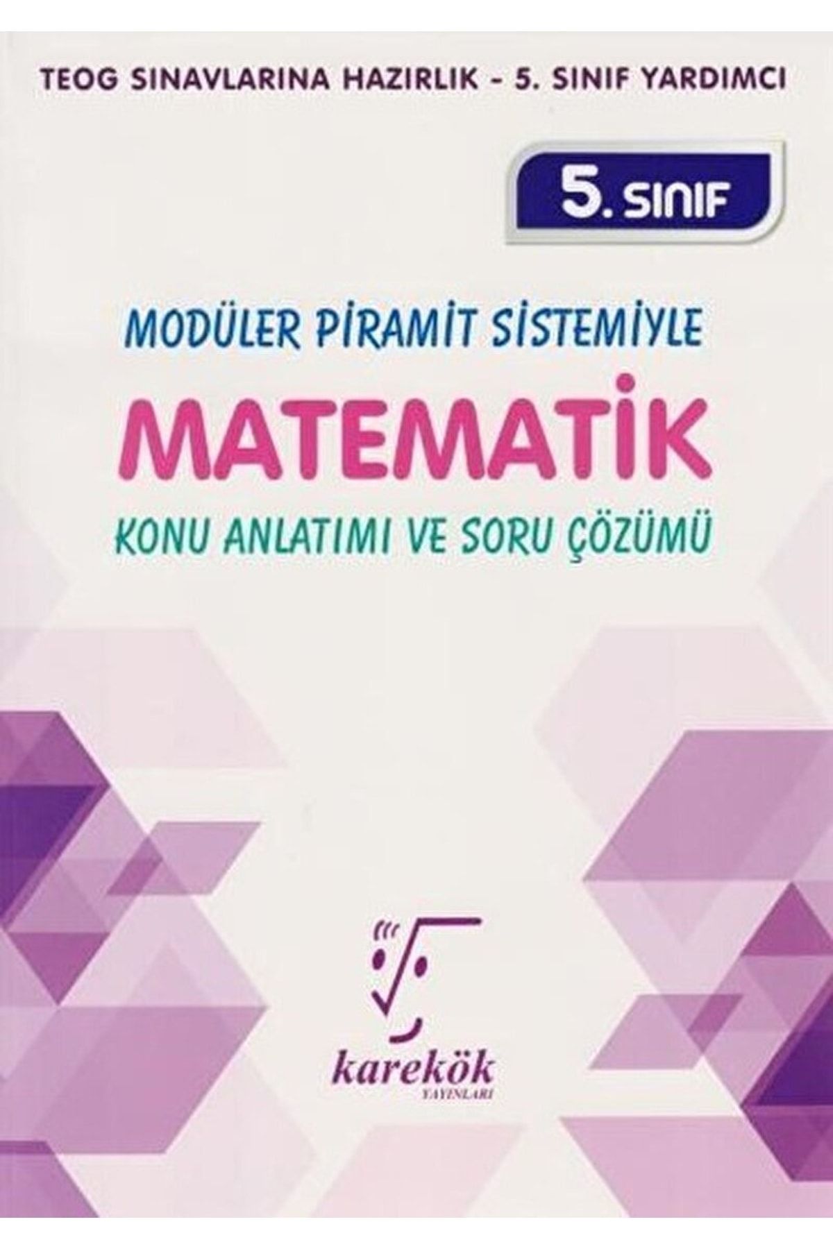 Karekök Yayınları Karekök Yayınları 5. Sınıf Matematik / Hüseyin Işık / / 9786059433242