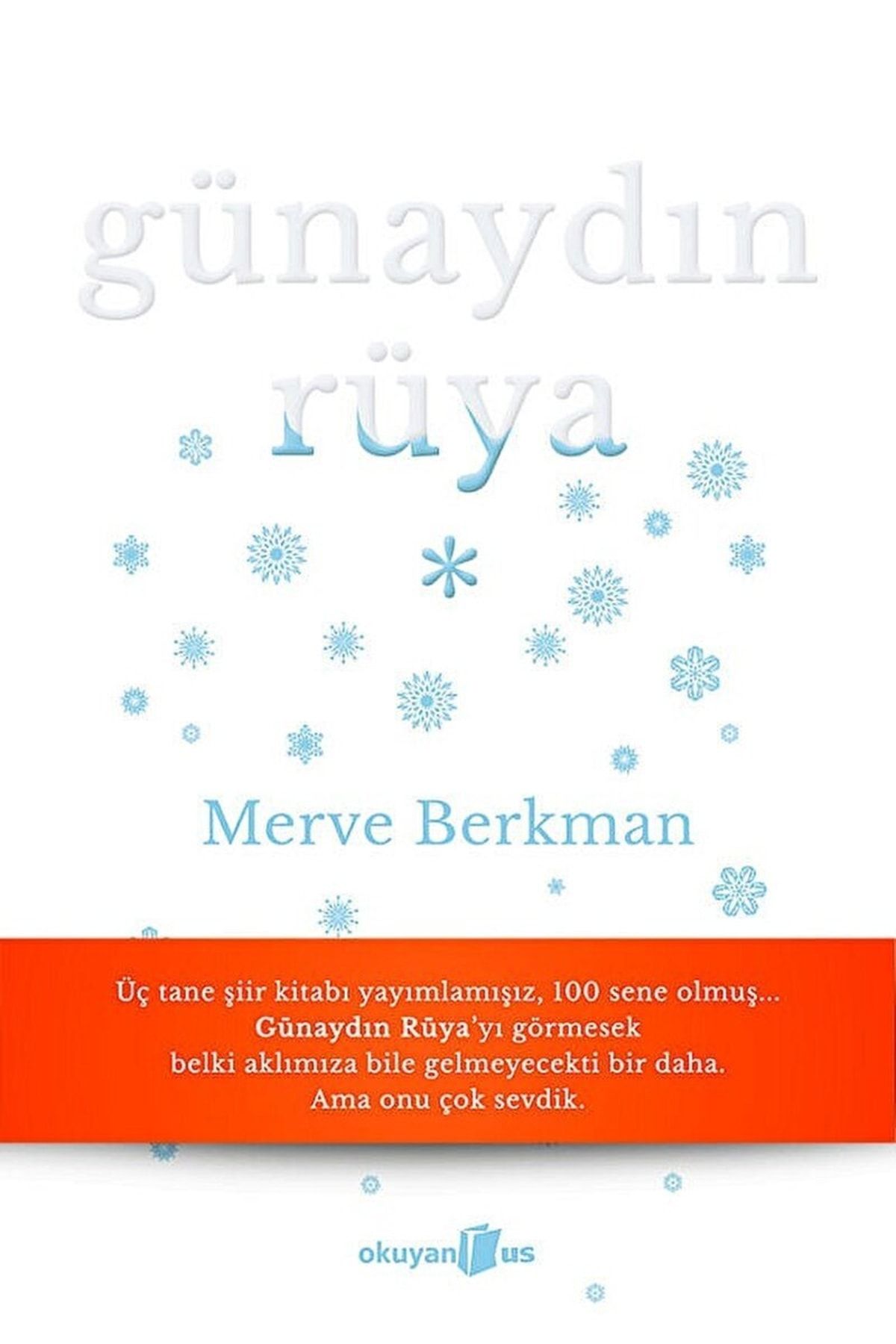 Okuyan Us Yayınları Günaydın Rüya / Merve Berkman / / 9786055134297
