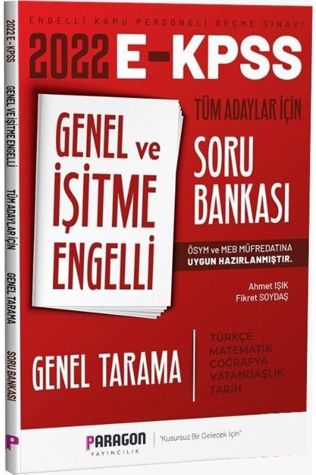 Paragon Yayıncılık 2022 Ekpss Genel Ve Işitme Engelli Tüm Adaylar Için Genel Tarama Soru Bankası