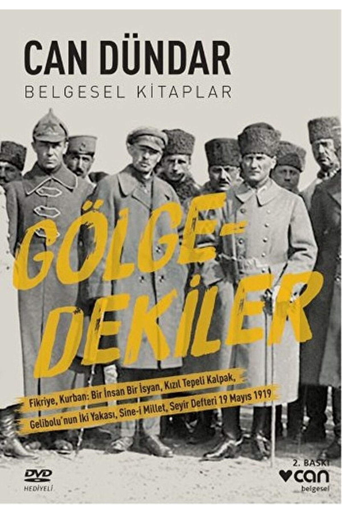 Can Yayınları Gölgedekiler / Can Dündar / / 9789750726361