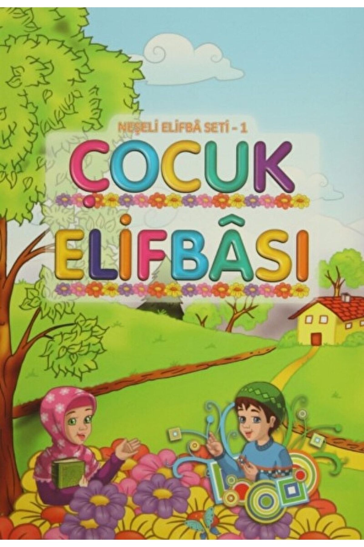 Hayrat Neşriyat Neşeli Çocuk Elifbası / Mehmet Ali Ensari / / 9786055432423